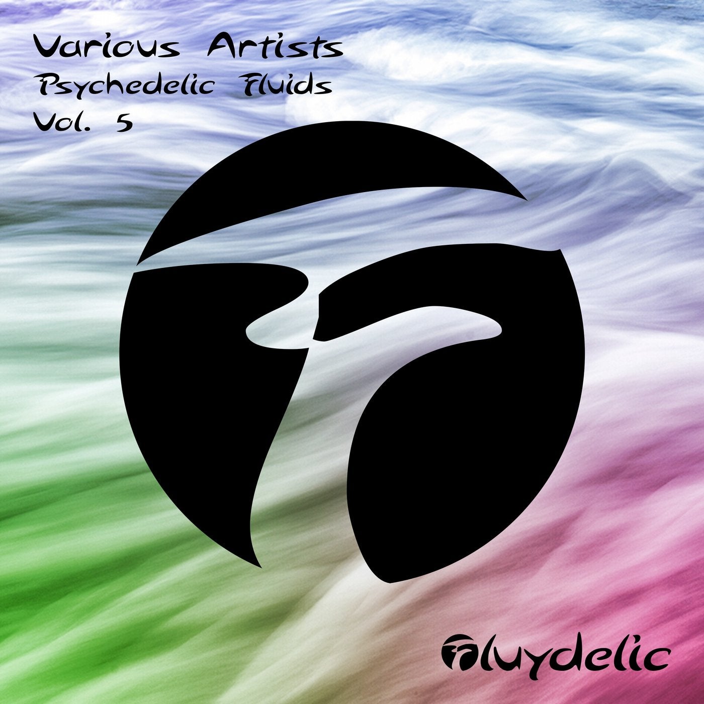 Psychedelic Fluids, Vol. 5