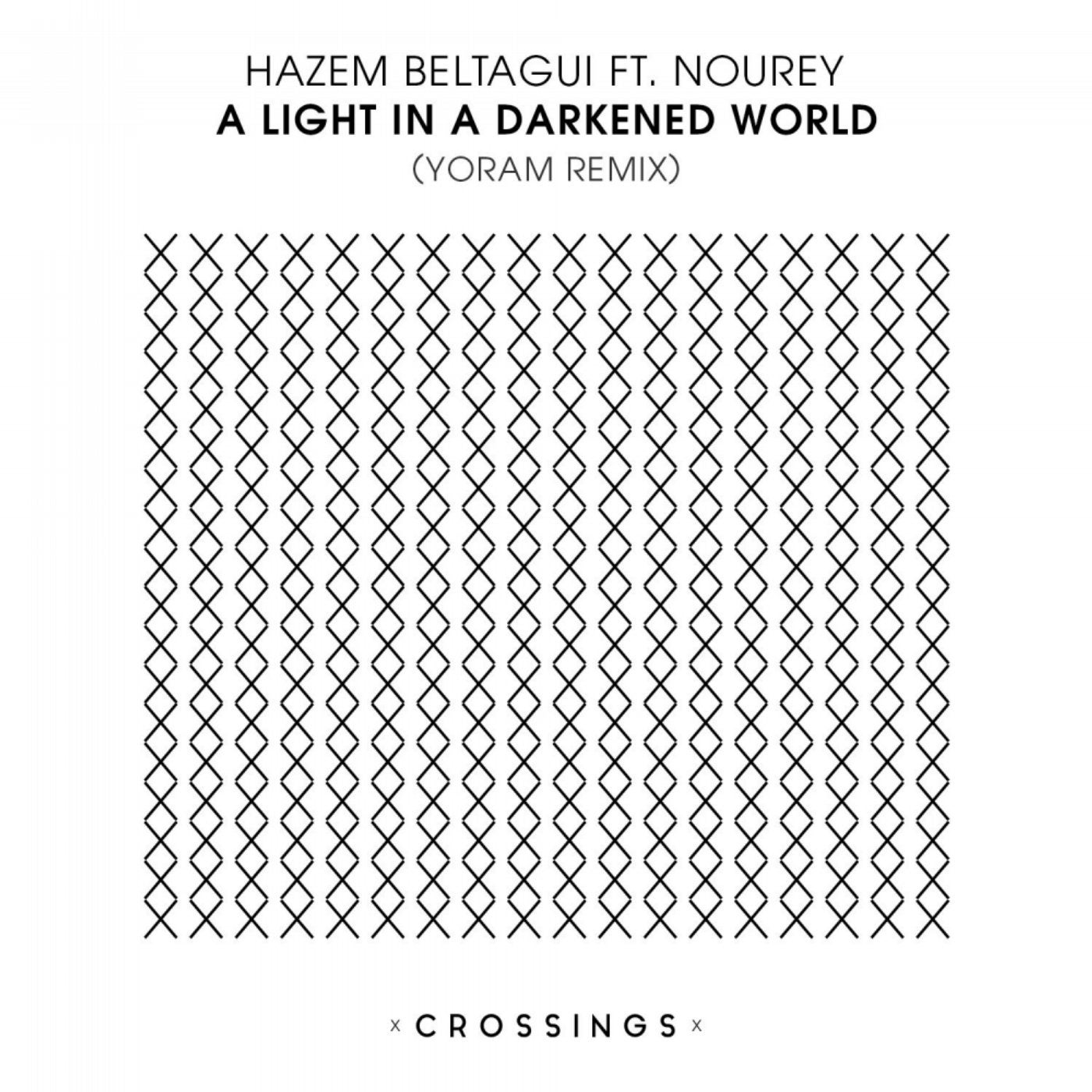 A Light In A Darkened World (Yoram Remix)