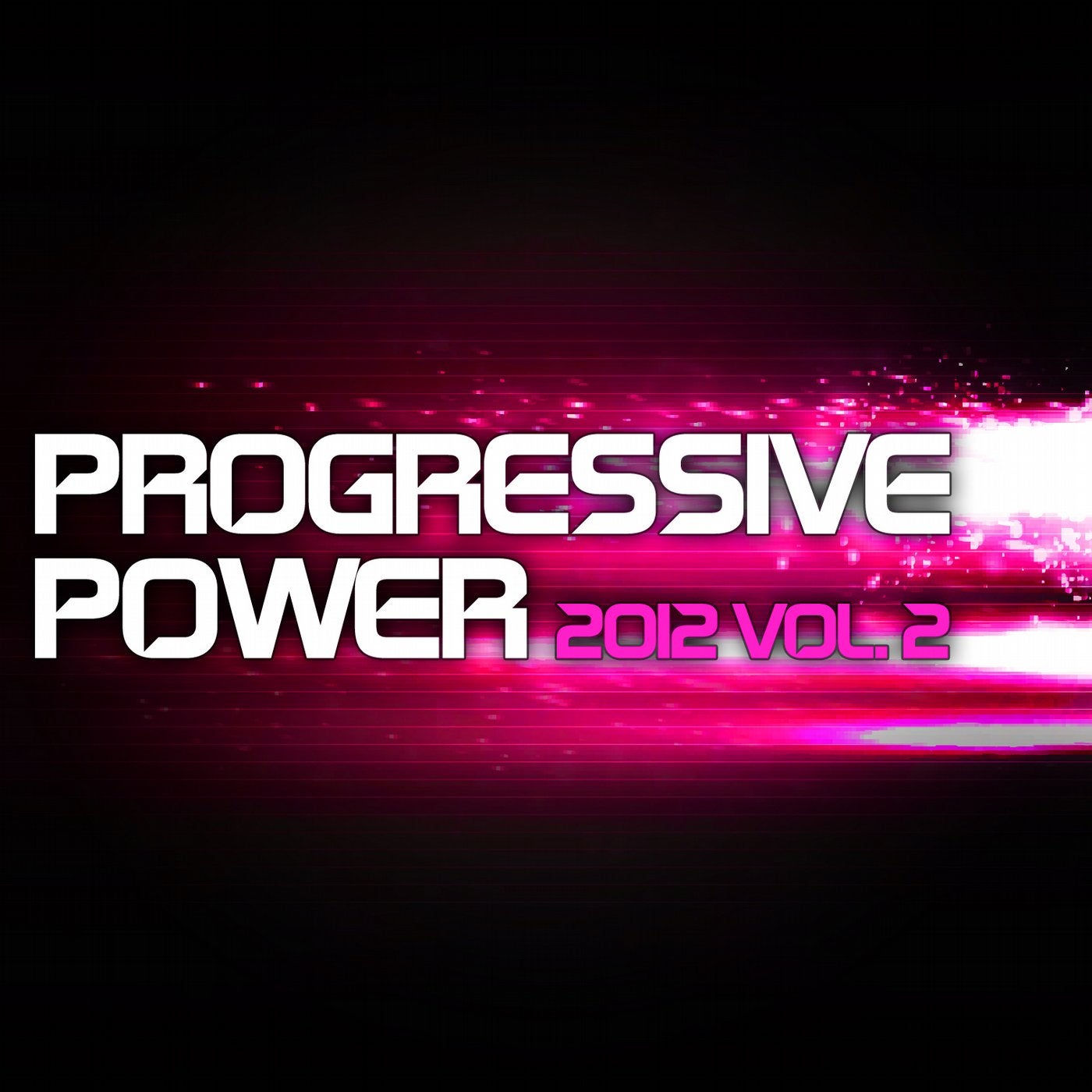 Progressive Power 2012 - Vol. 2