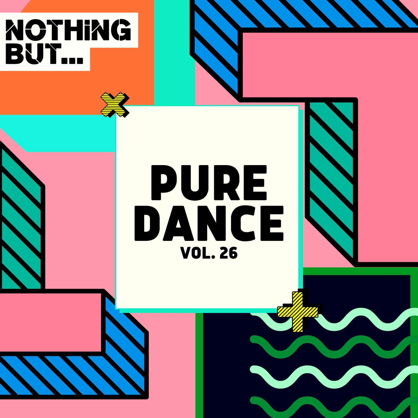 Nothing But... Pure Dance, Vol. 26