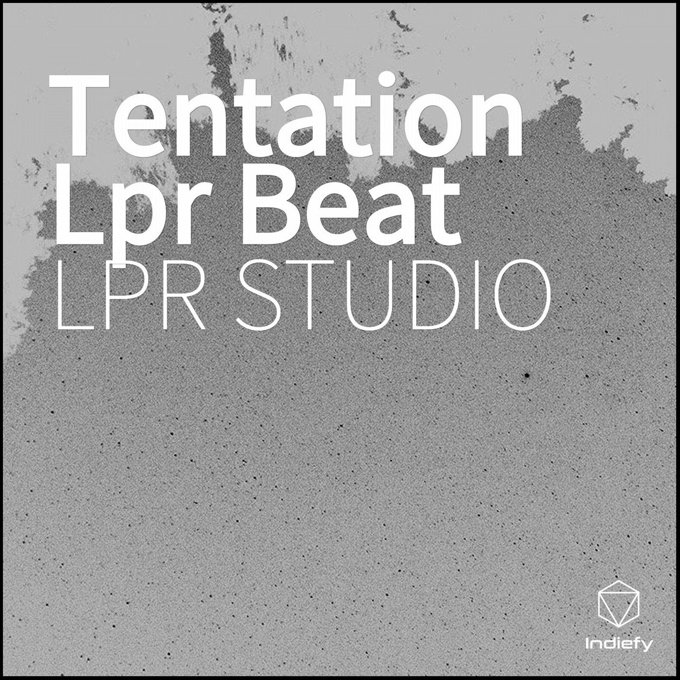 Tentation Lpr Beat