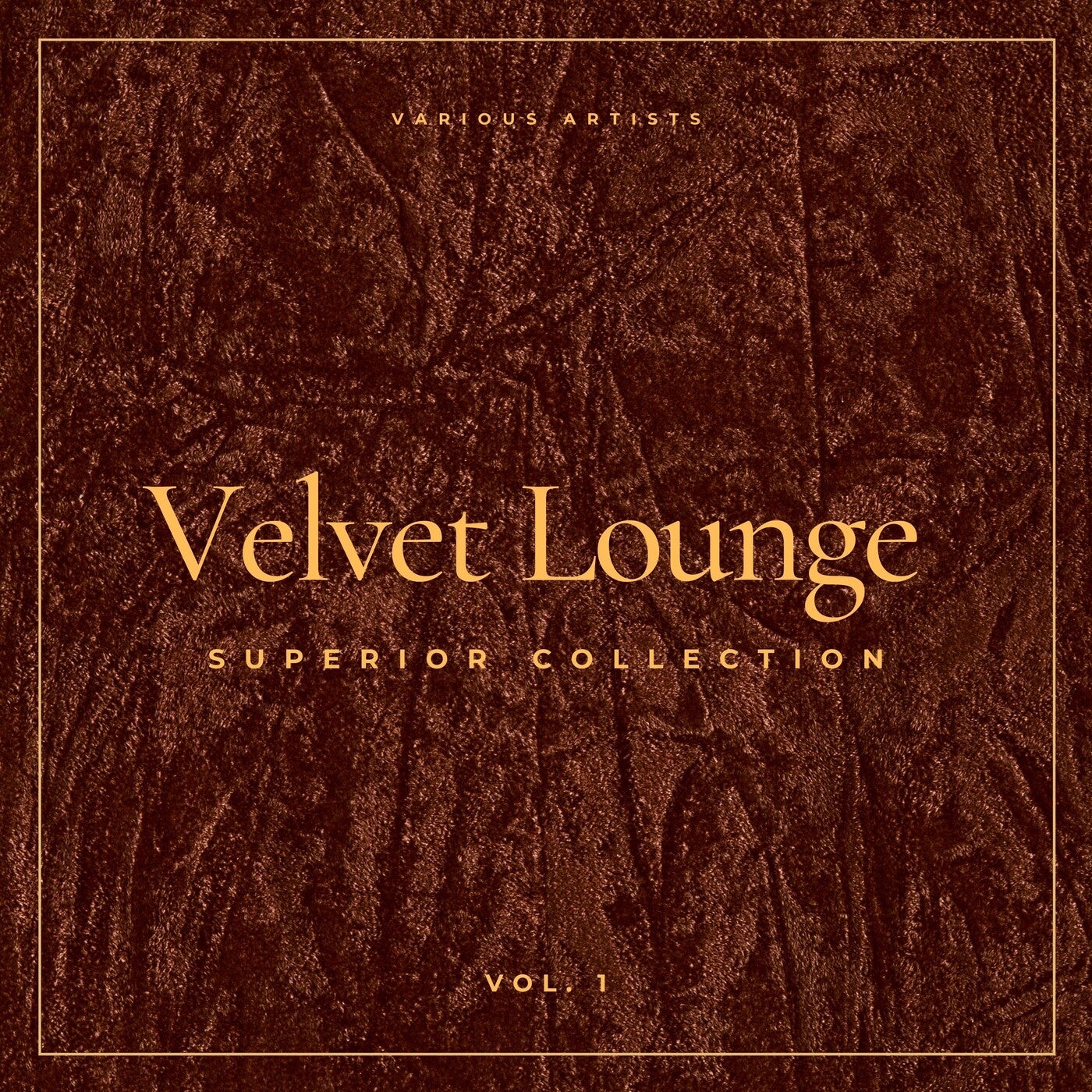 Velvet Lounge (Superior Collection), Vol. 1