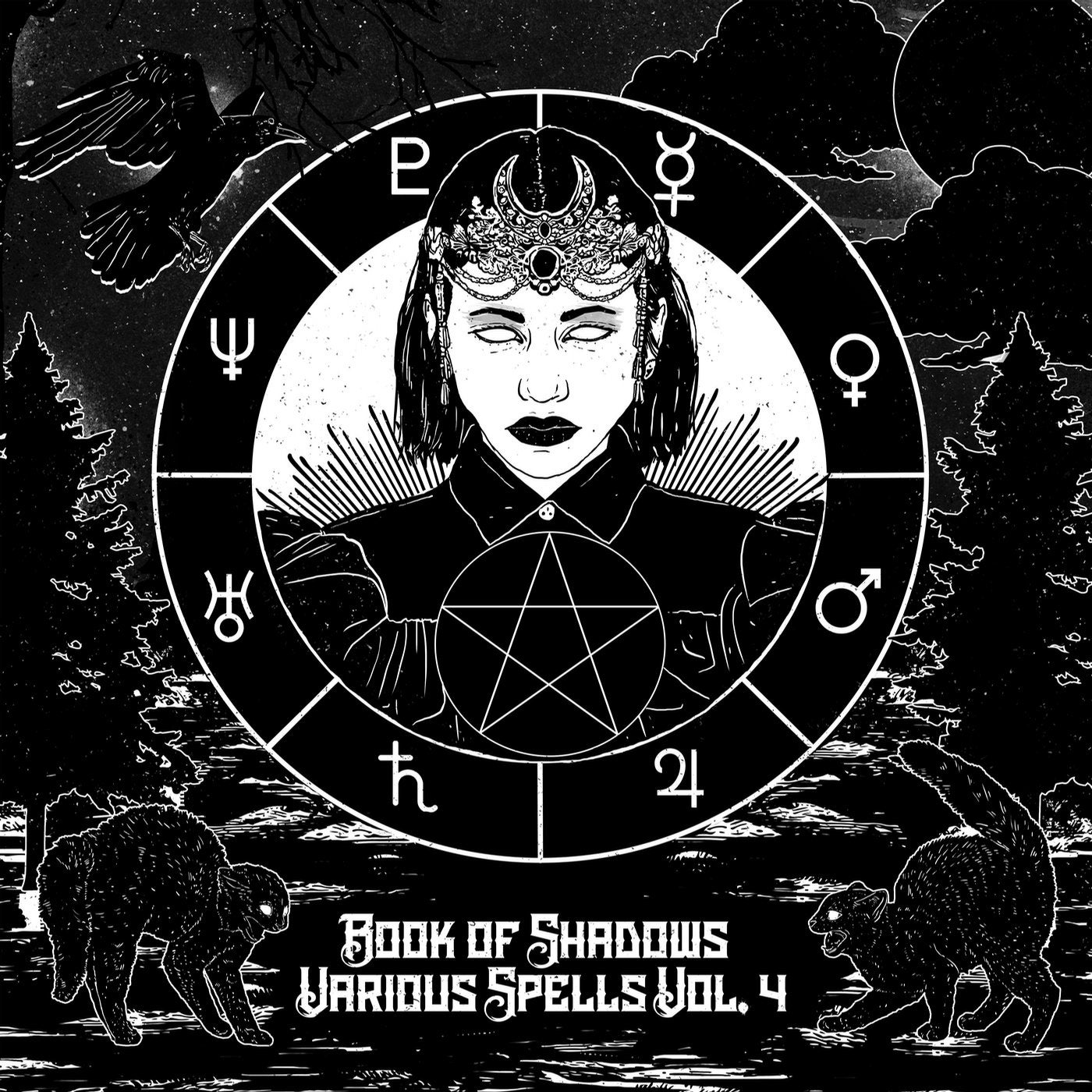 Book of Shadows: Various Spells Vol. 4