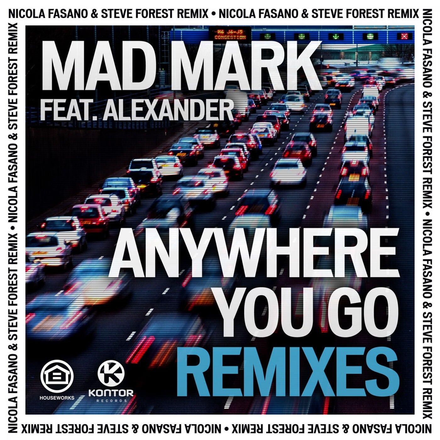 Anywhere You Go (Remixes)