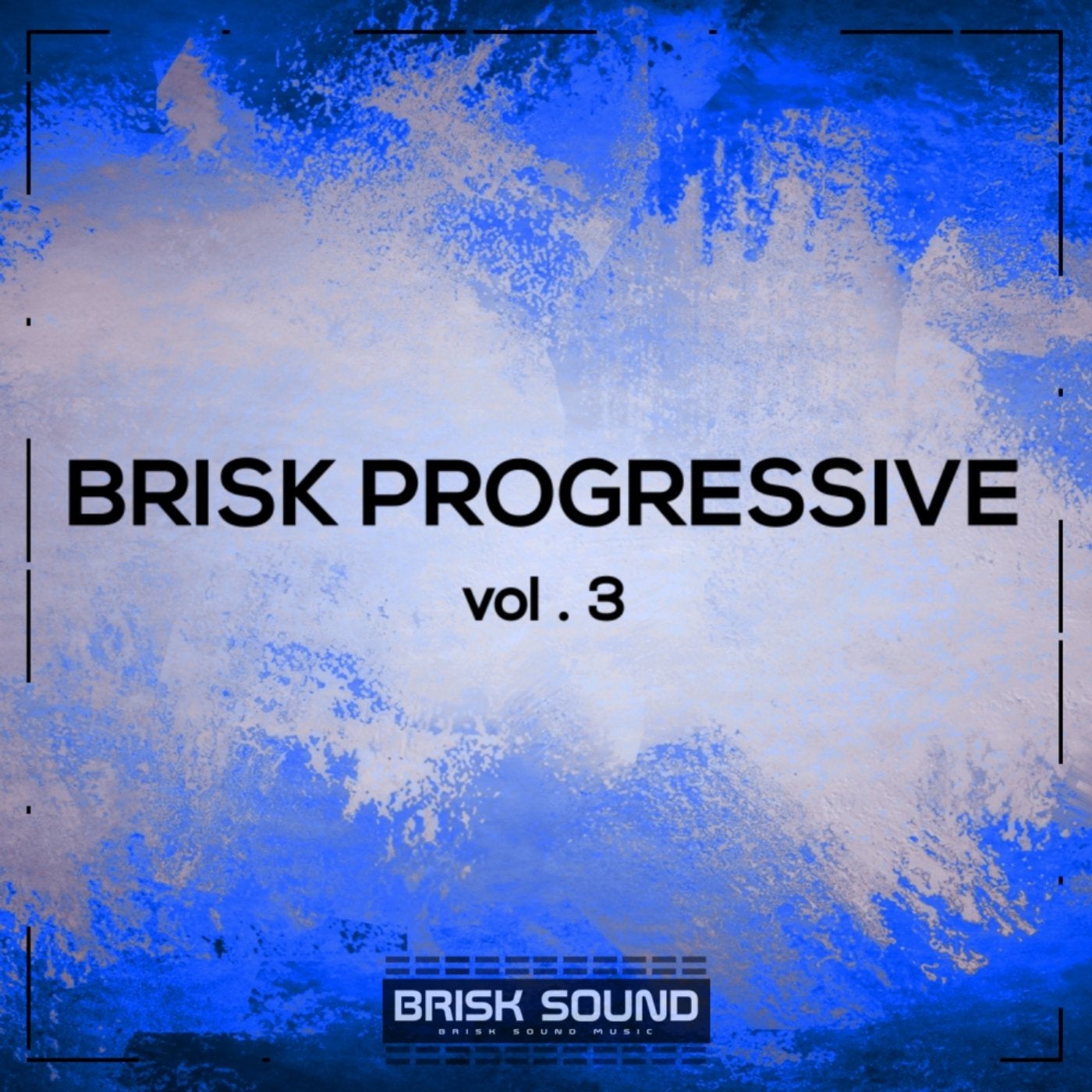 Brisk Progressive, Vol. 3