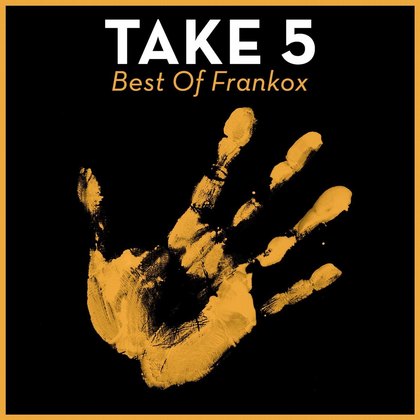 Take 5 - Best Of Frankox