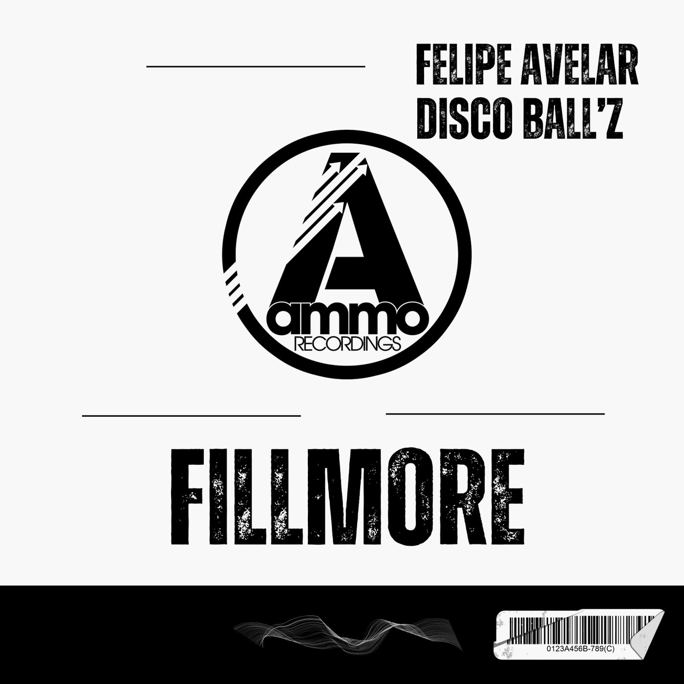 Felipe Avelar, Disco Ball&apos;z – Fillmore [Ammo Recordings]