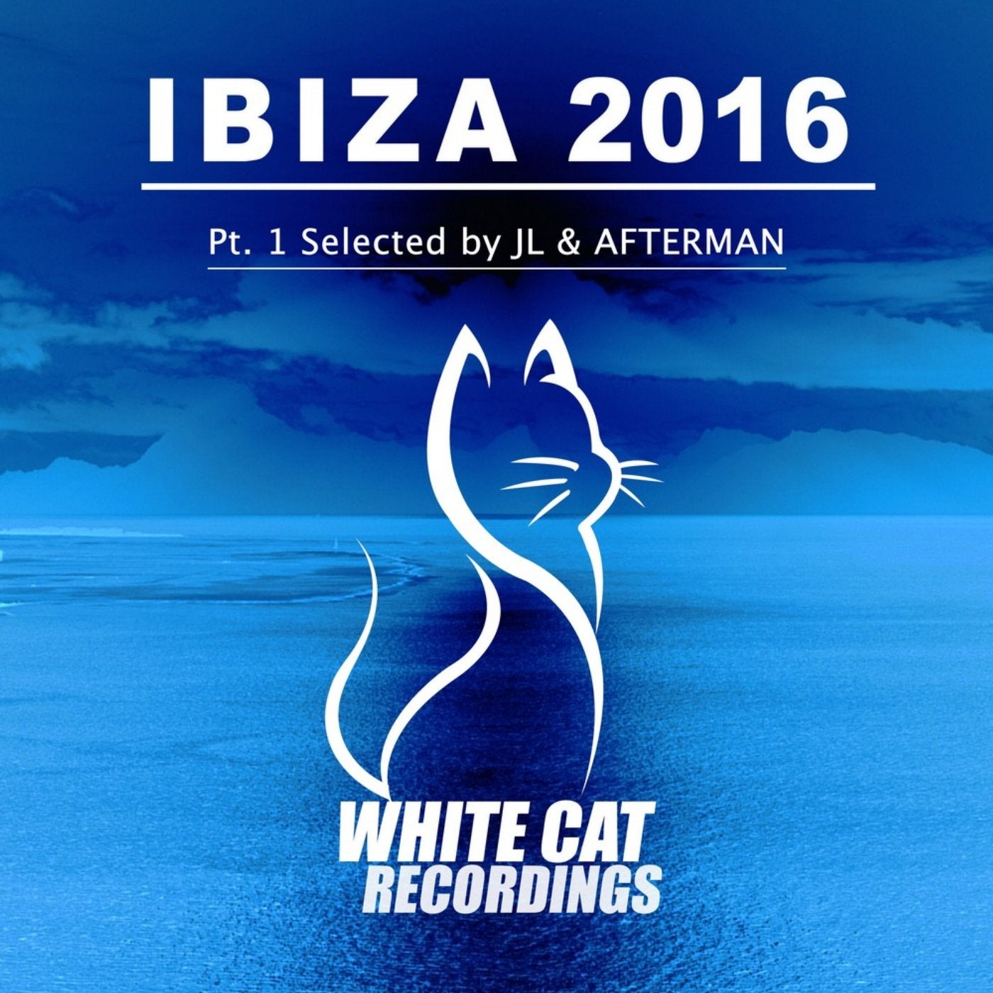 Ibiza 2016 Pt.1 Selected by Jl & Afterman (feat. Ibiza 2016 Pt.1 Selected By Jl, Afterman)