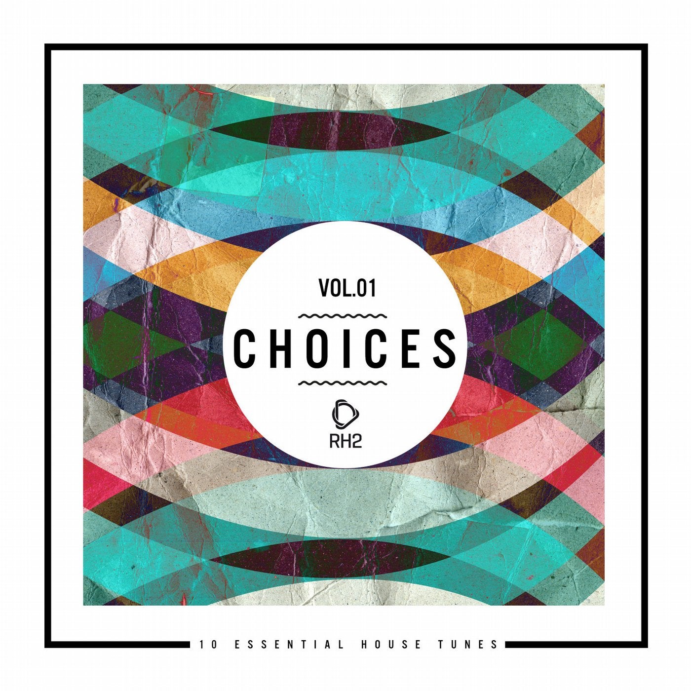 Choices - 10 Essential House Tunes, Vol. 1