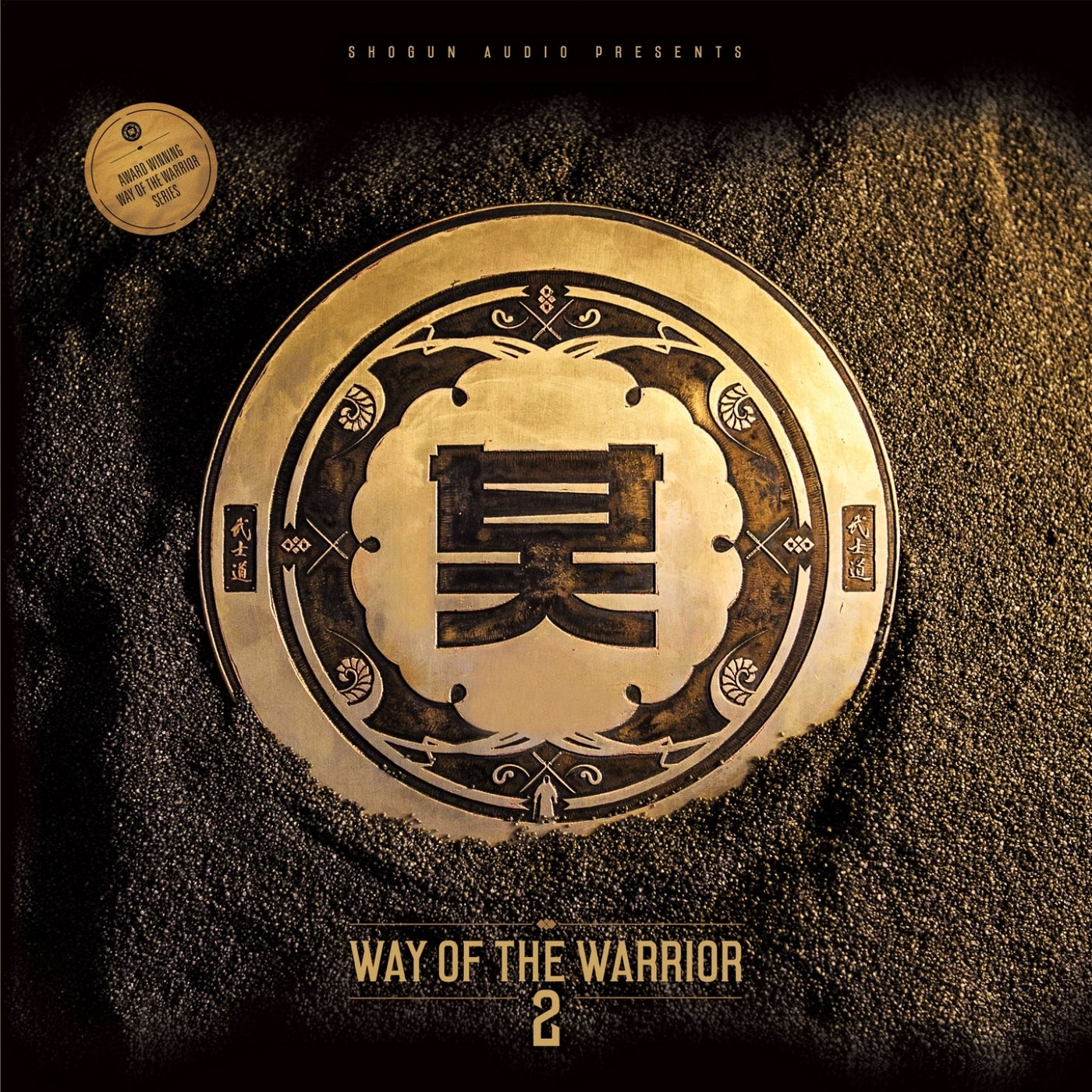 Shogun Audio Presents Way of the Warrior 2