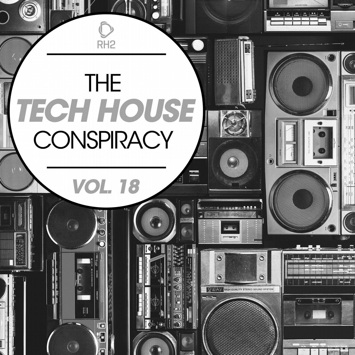 The Tech House Conspiracy Vol. 18