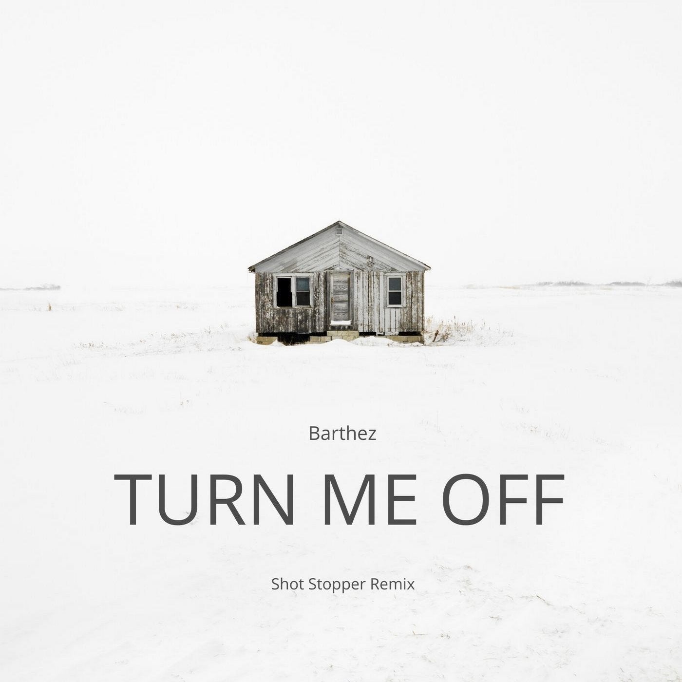 Turn Me Off - Shot Stopper Remix