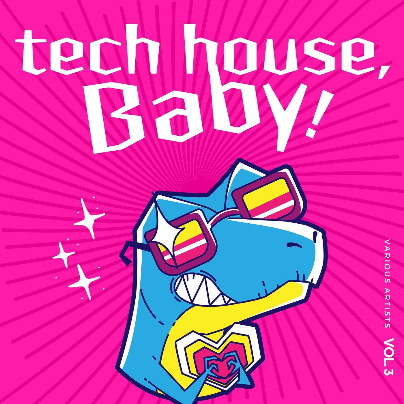 Tech House, Baby!, Vol. 3