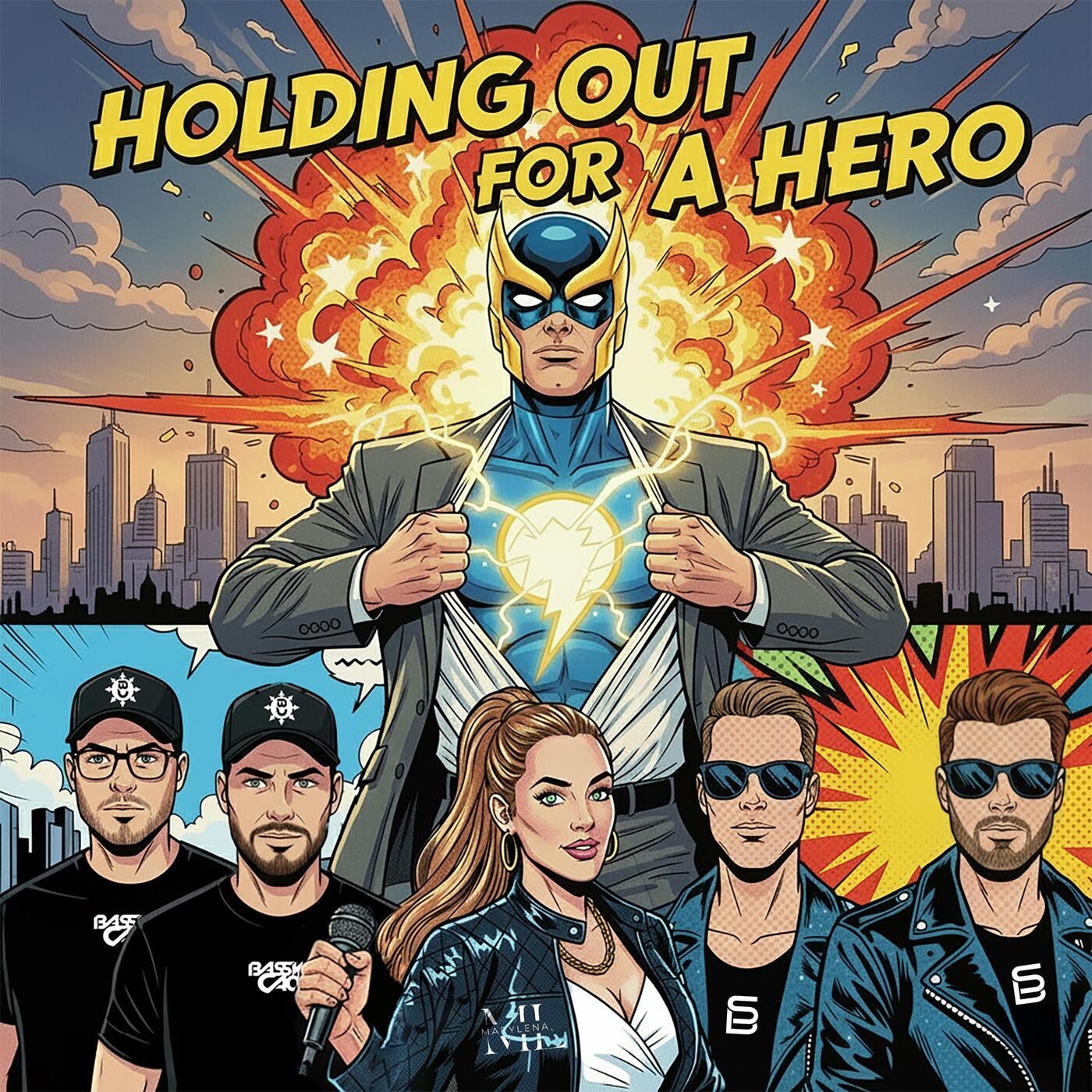 Holding Out For A Hero