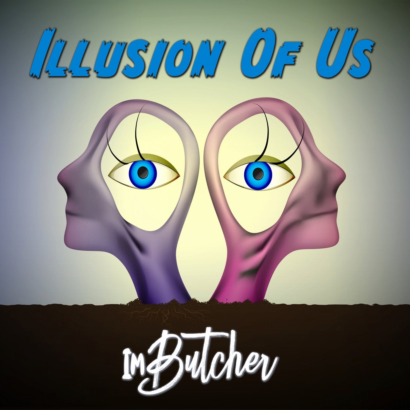 Illusion Of Us