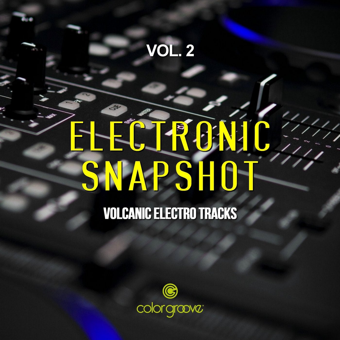 Electronic Snapshot, Vol. 2 (Volcanic Electro Tracks)
