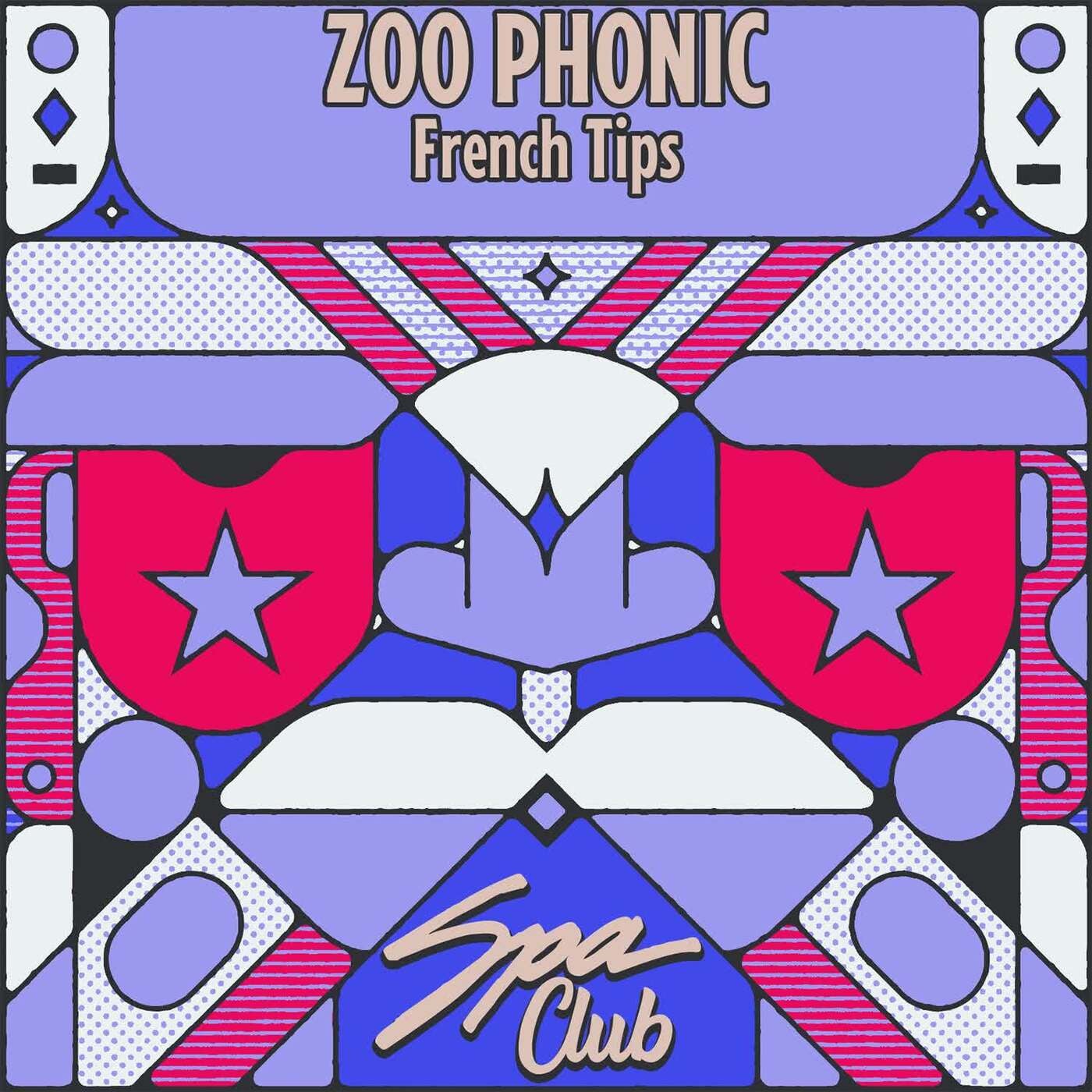 ZOO PHONIC – French Tips [Spa Club]