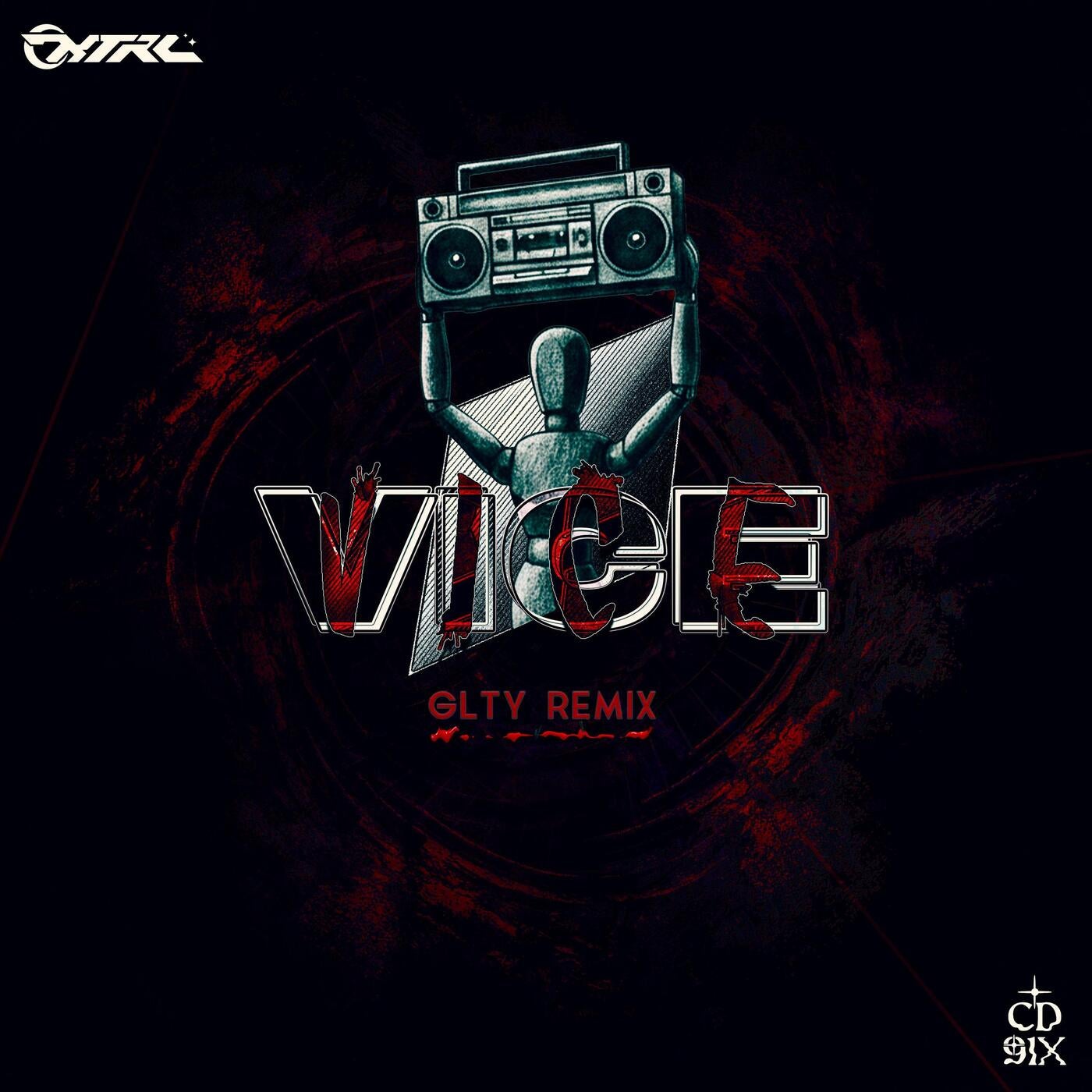 VICE (GLTY Remix)