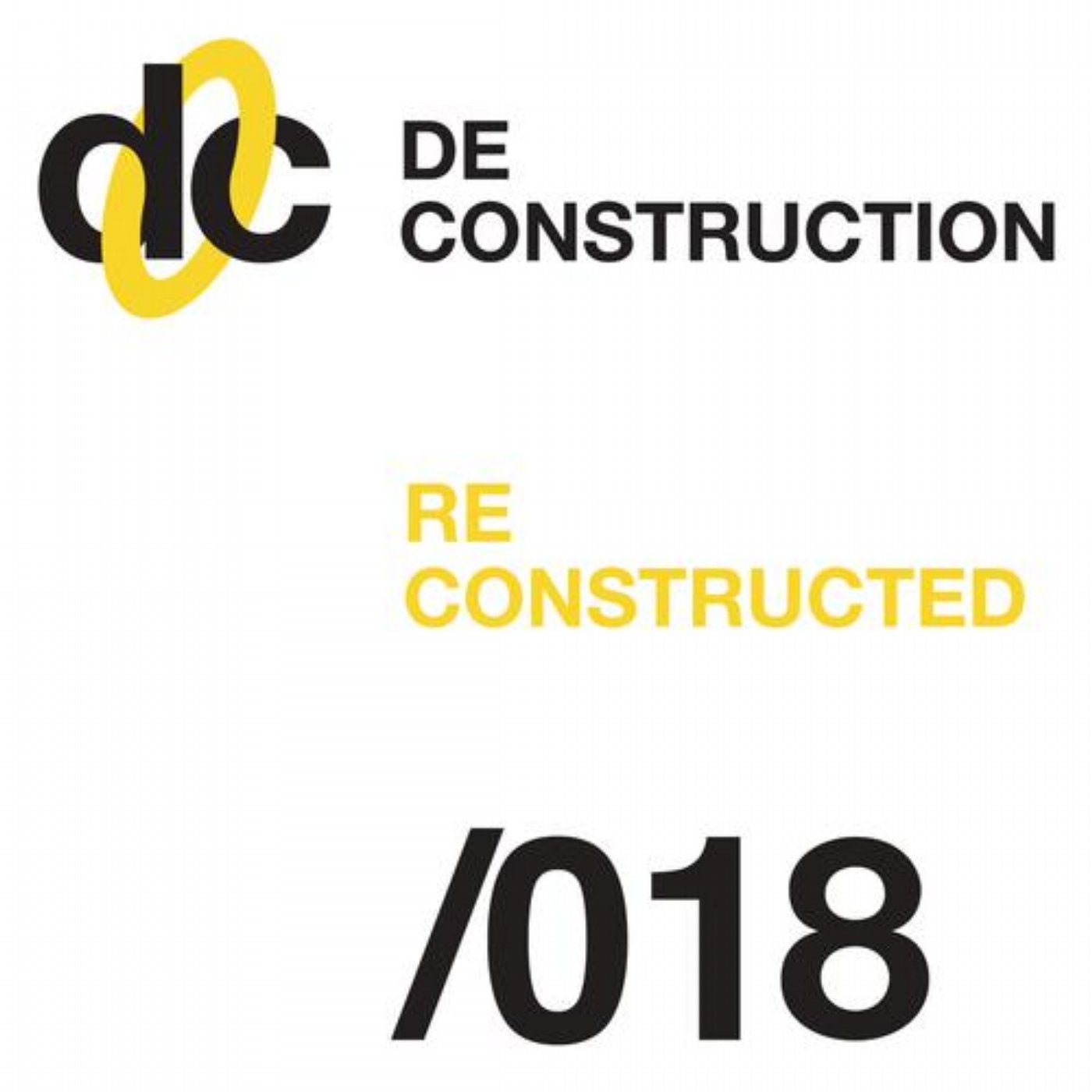 Deconstruction Reconstructed 018 (K Klass Klub Mix)
