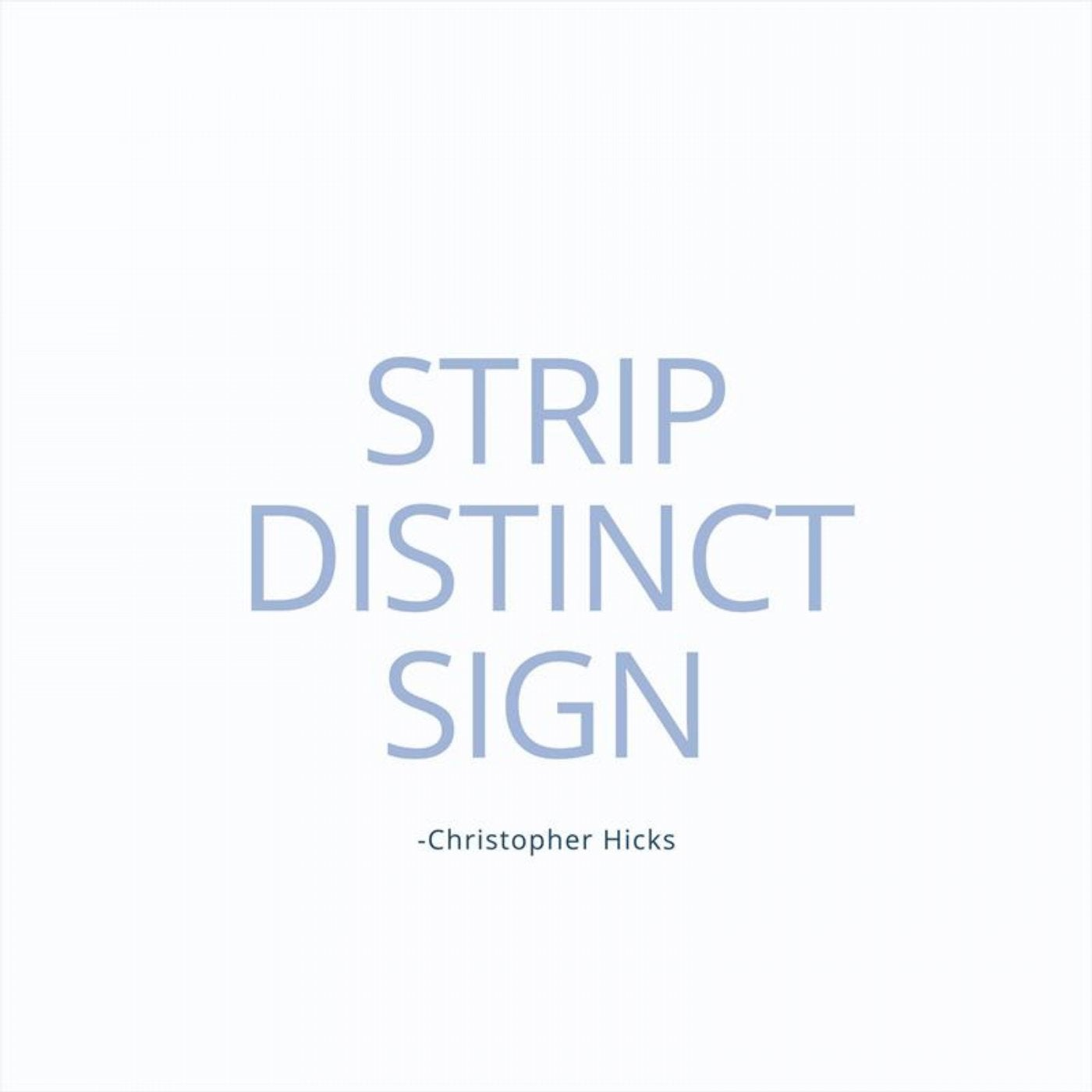 Strip Distinct Sign