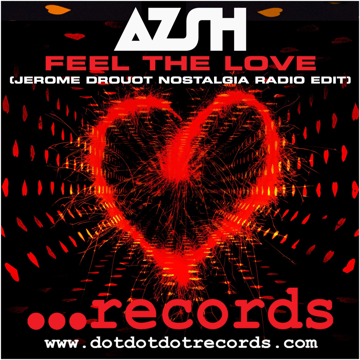 Feel The Love (Jerome Drouot's Main Radio Edit)