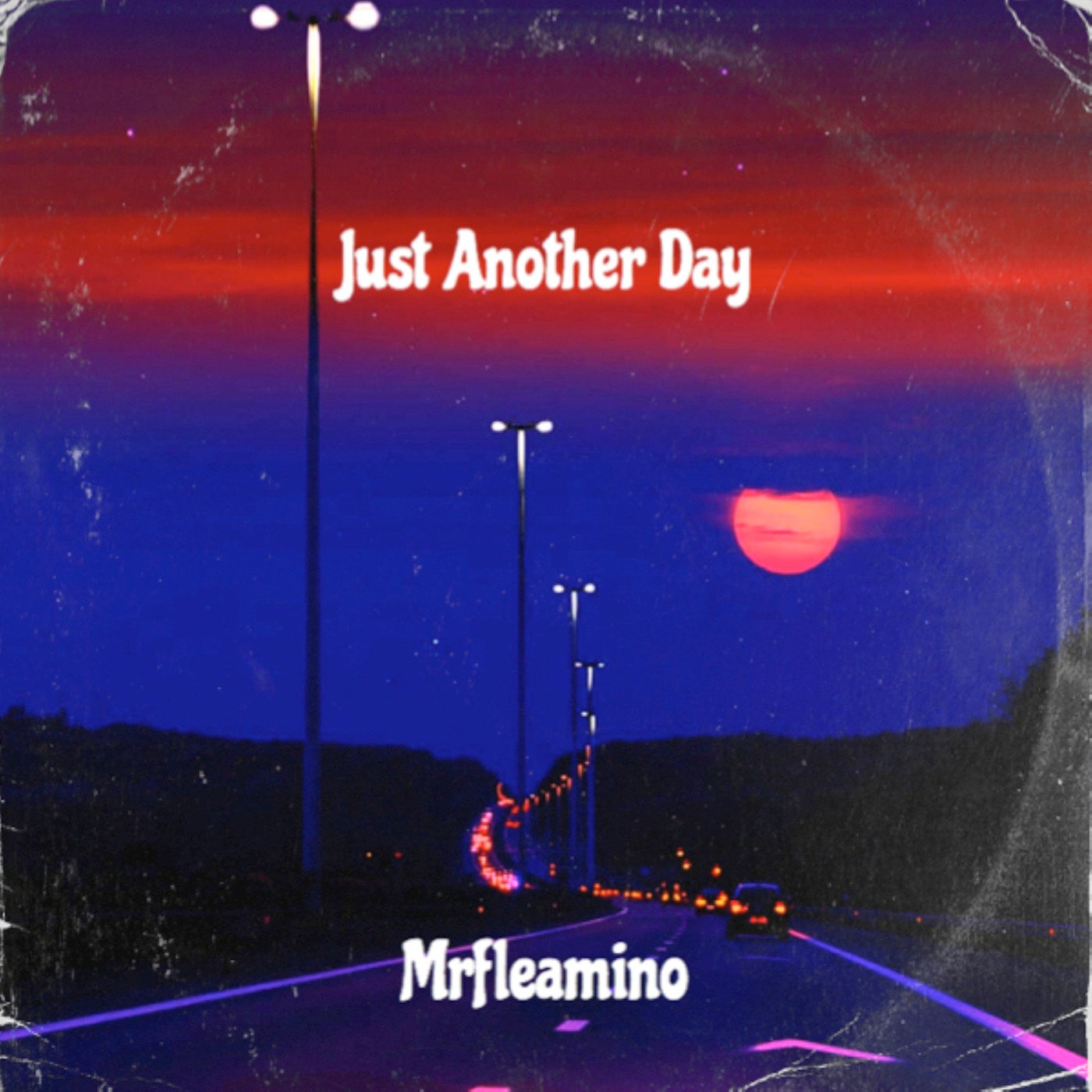Just Another Day