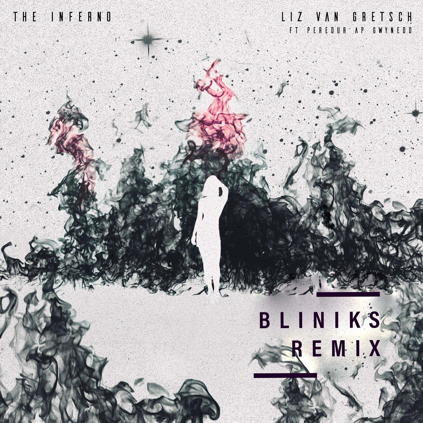 The Inferno (Bliniks Remix) [feat. Peredur Ap Gwynedd] [Extended Version]