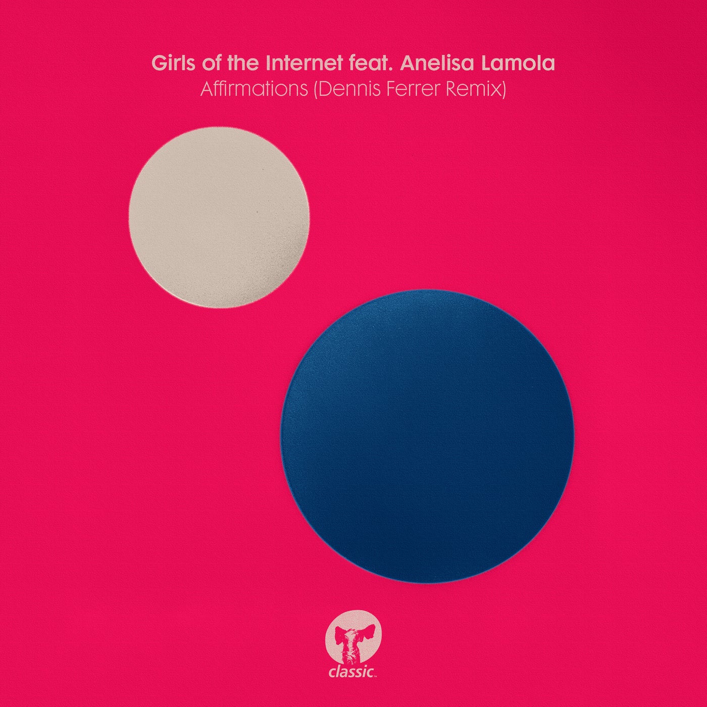 Affirmations - Dennis Ferrer Extended Remix