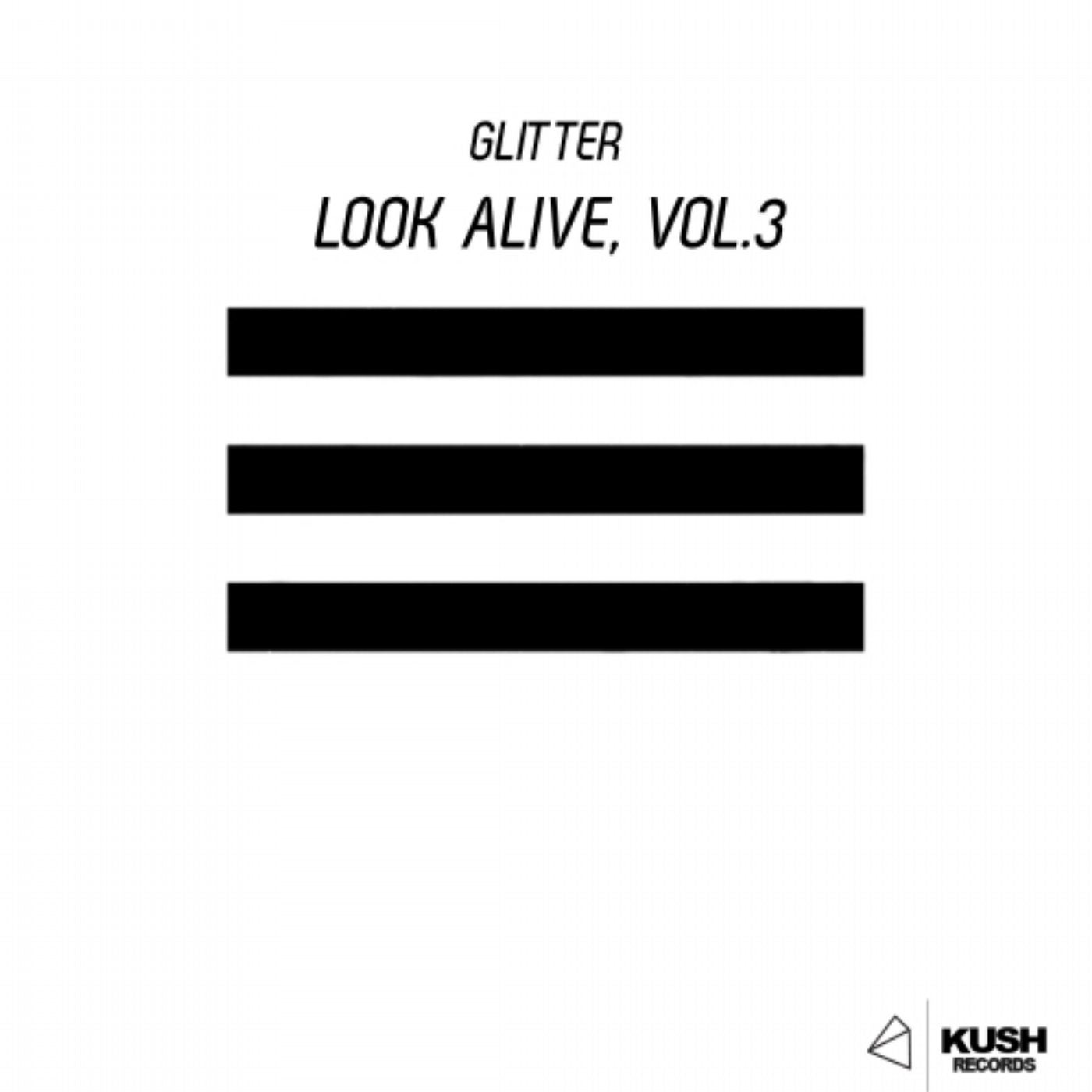Look Alive, Vol. 3