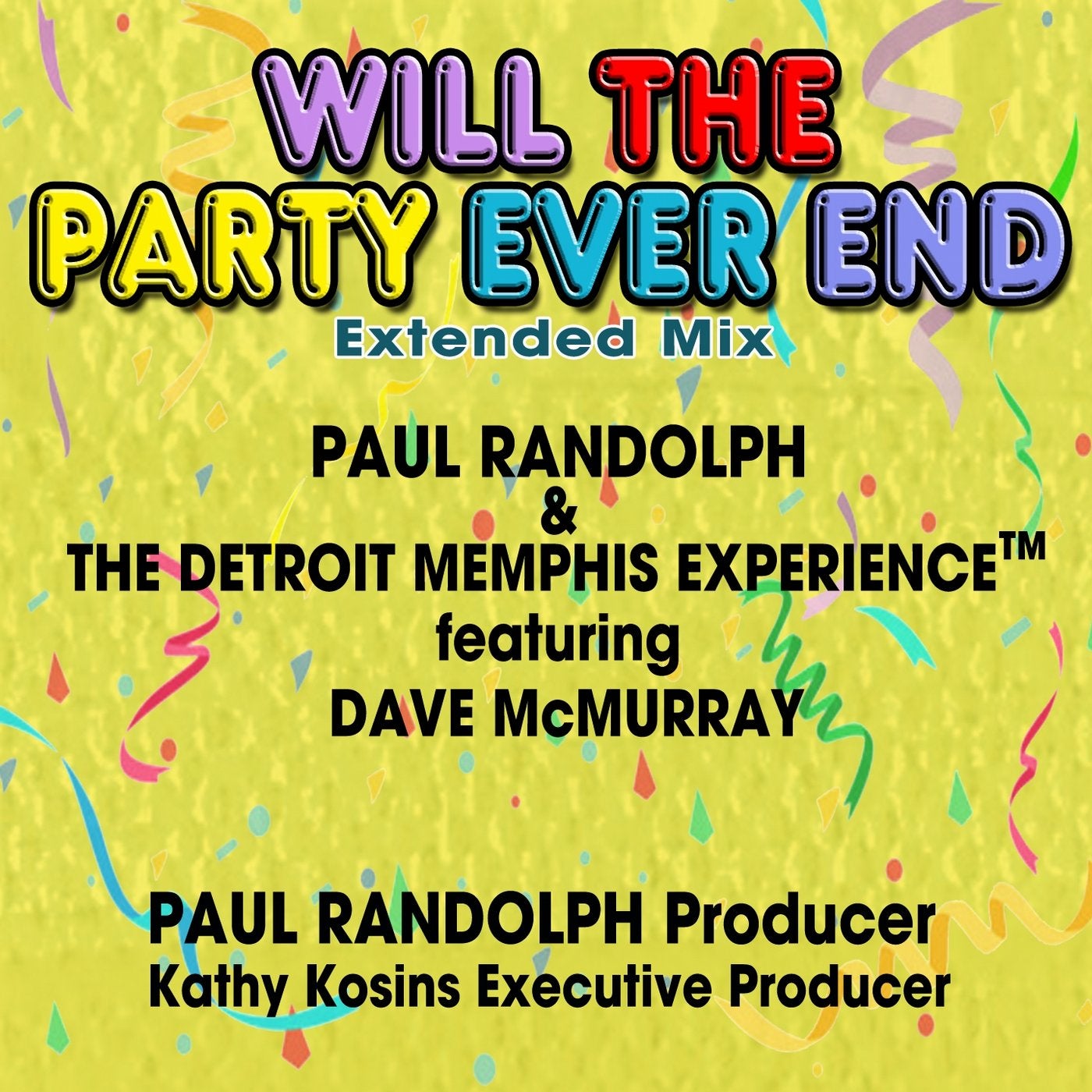 Will the Party Ever End, Extended Mix (Extended Mix)