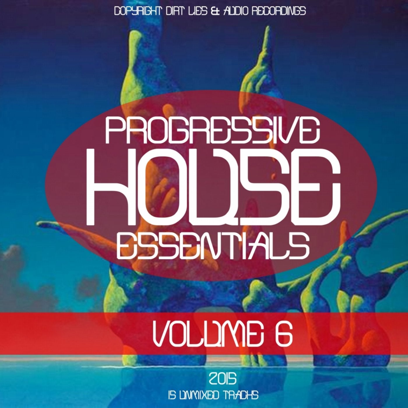 Progressive House Essentials 2015, Vol. 6