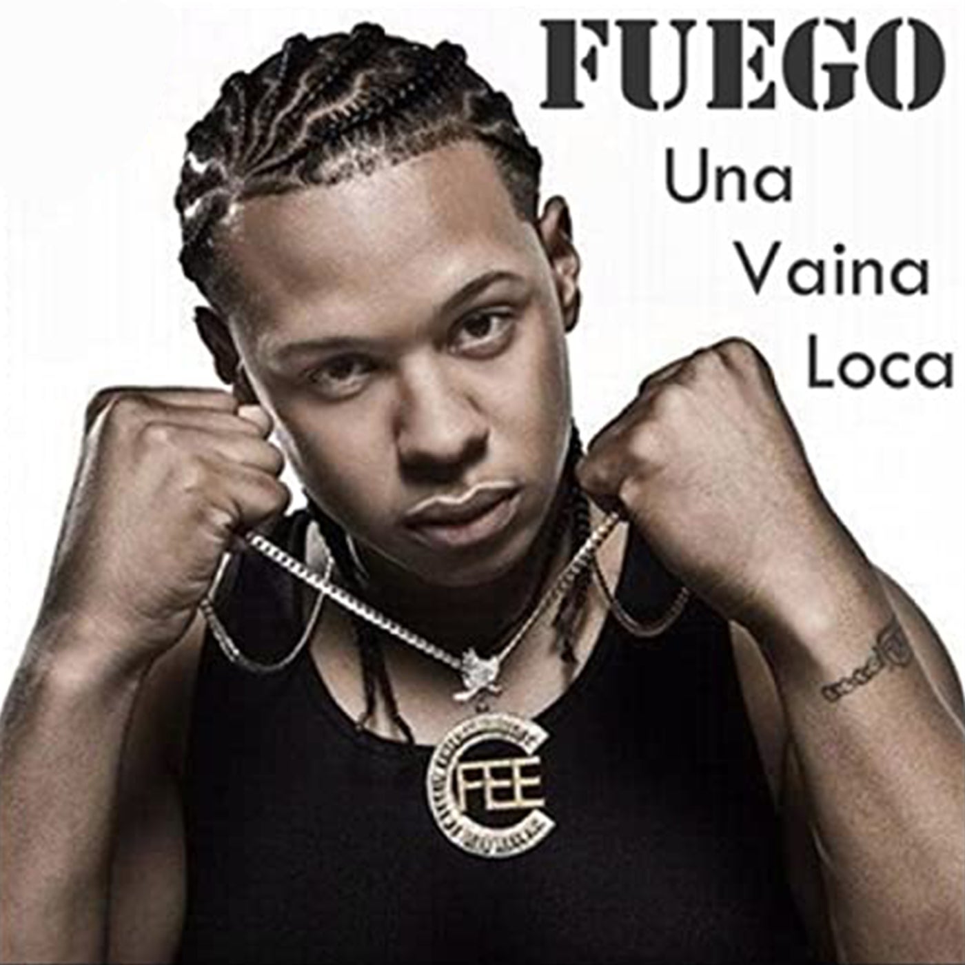 Fuego - Una Vaina Loca (feat. Farruko) [Official Remix] album artwork