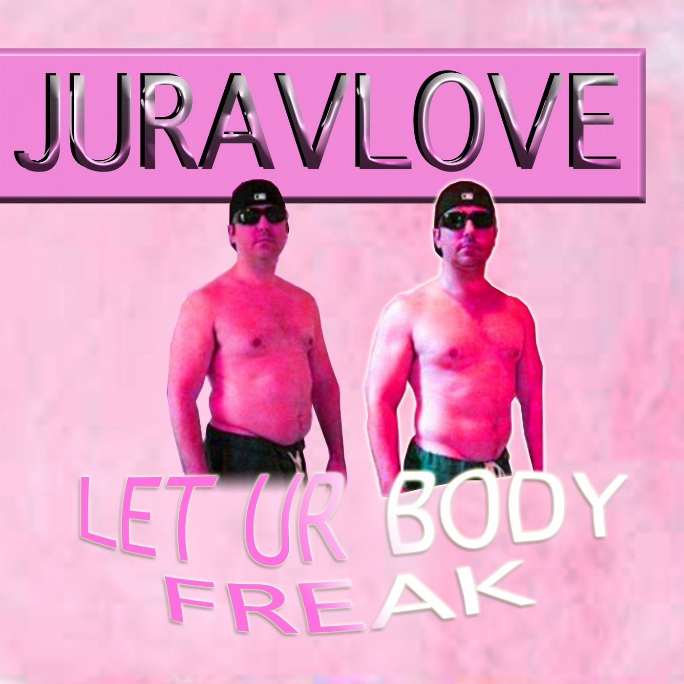 Let Ur Body Freak