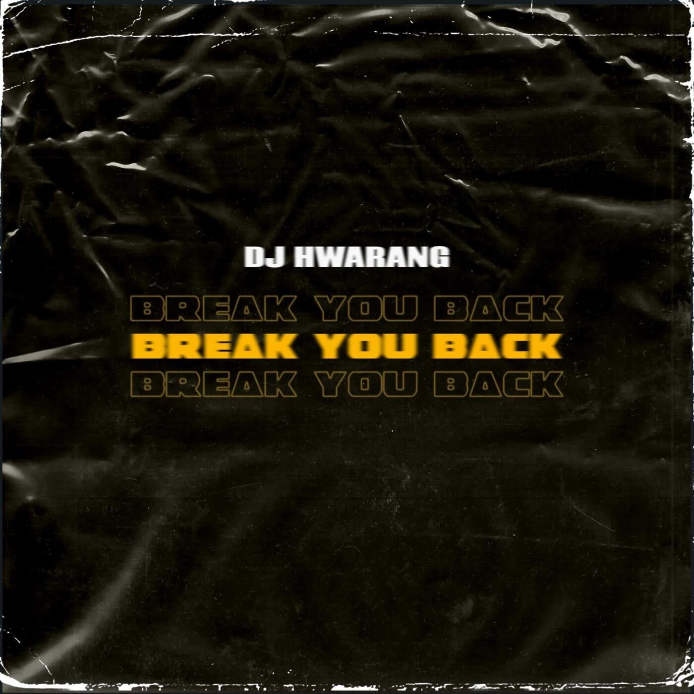 Break You Back