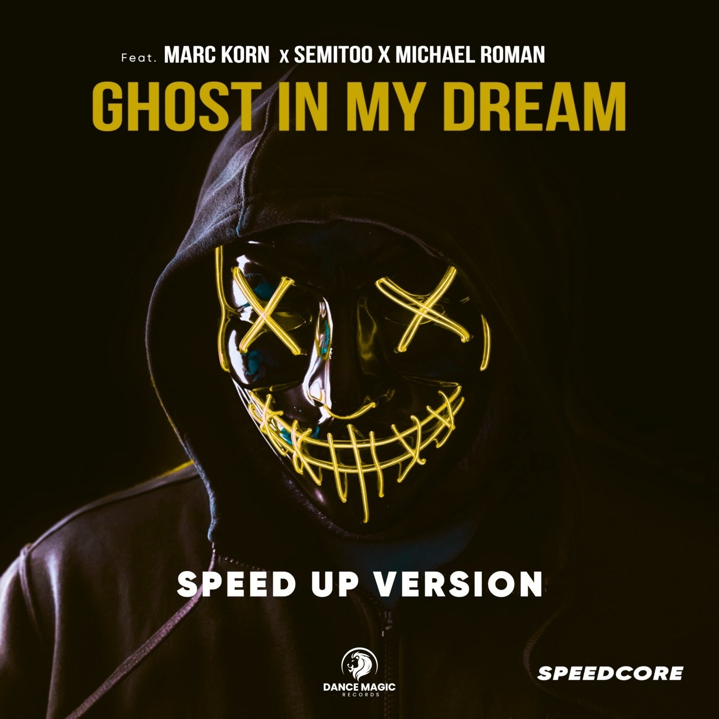 Ghost in My Dream (Speed Up Version)