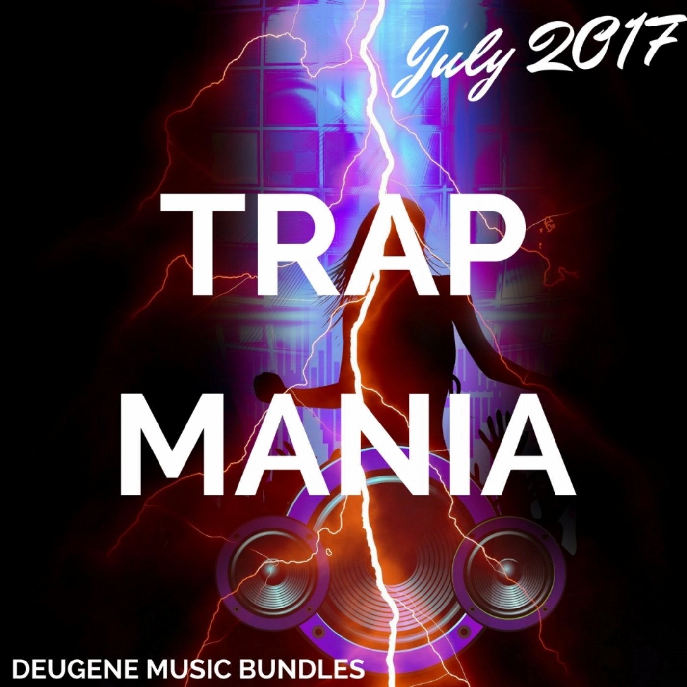 TRAPMANIA July 2017