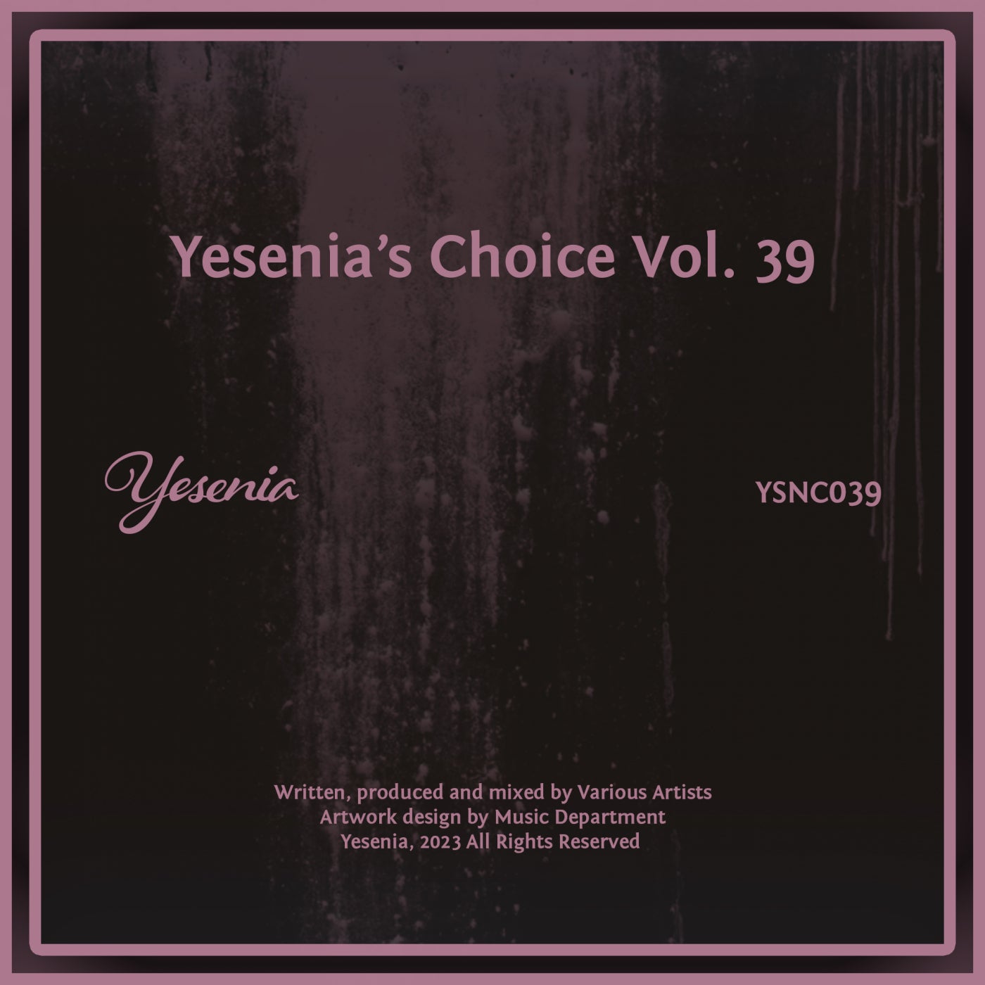 Yesenia's Choice, Vol. 39