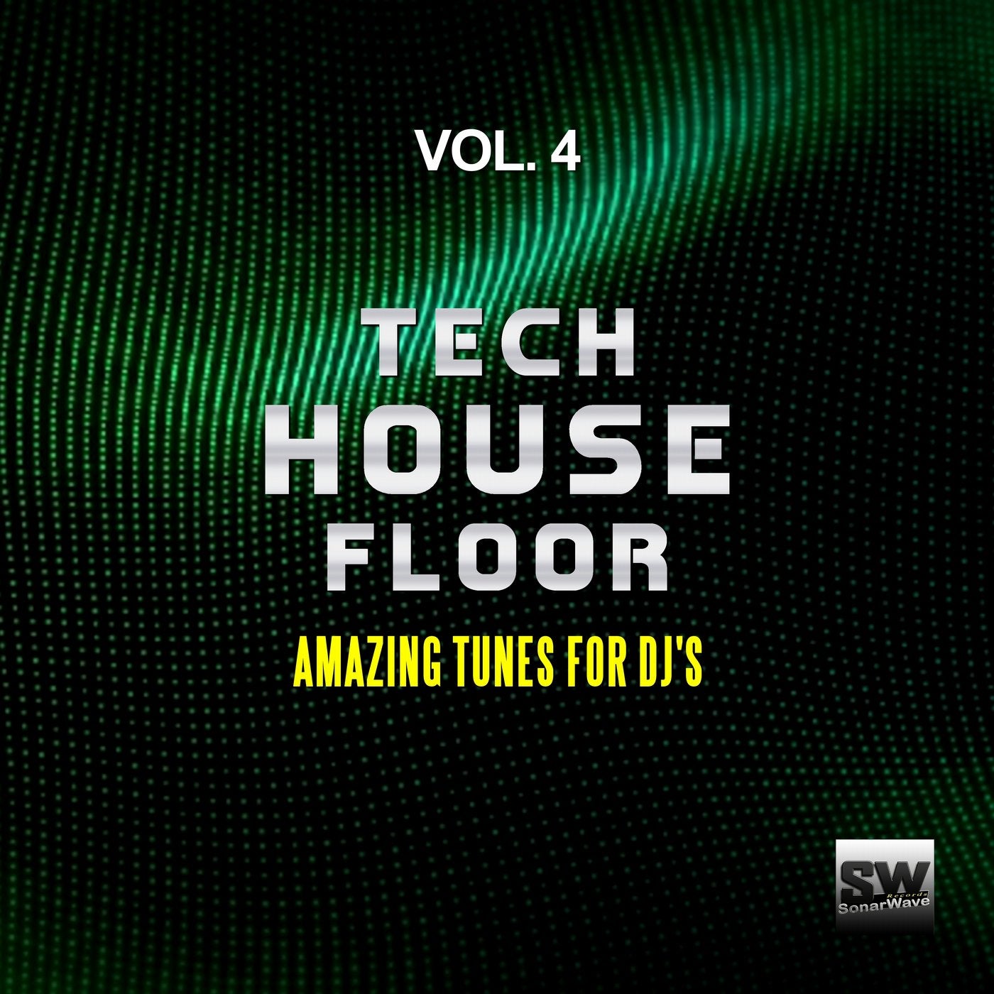 Tech House Floor, Vol. 4 (Amazing Tunes for DJ's)