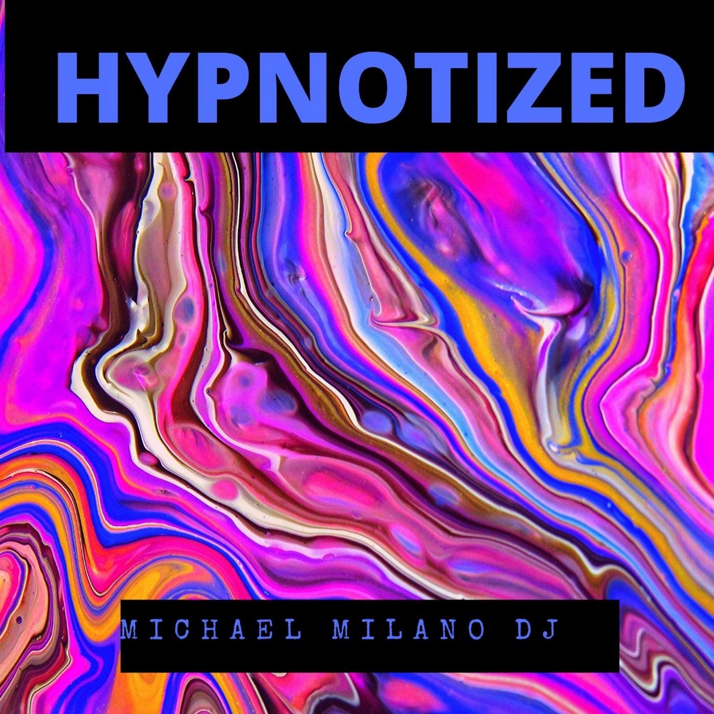 Hypnotized