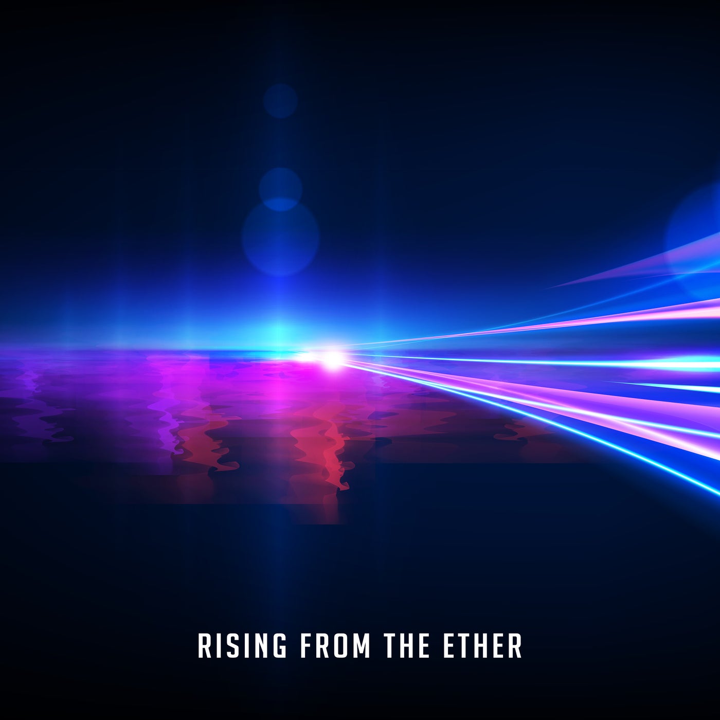 Rising From The Ether