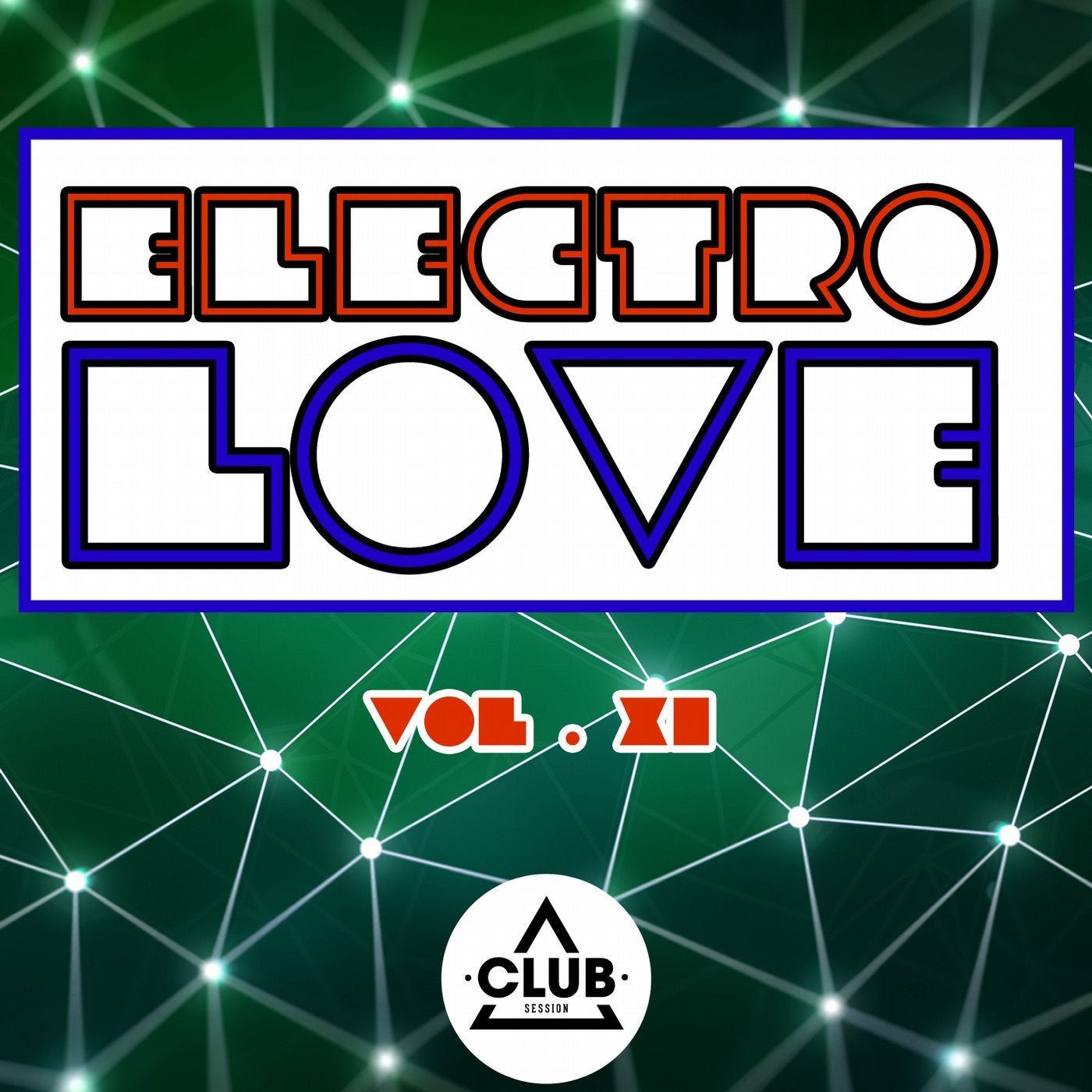 Electro Love Vol. 11