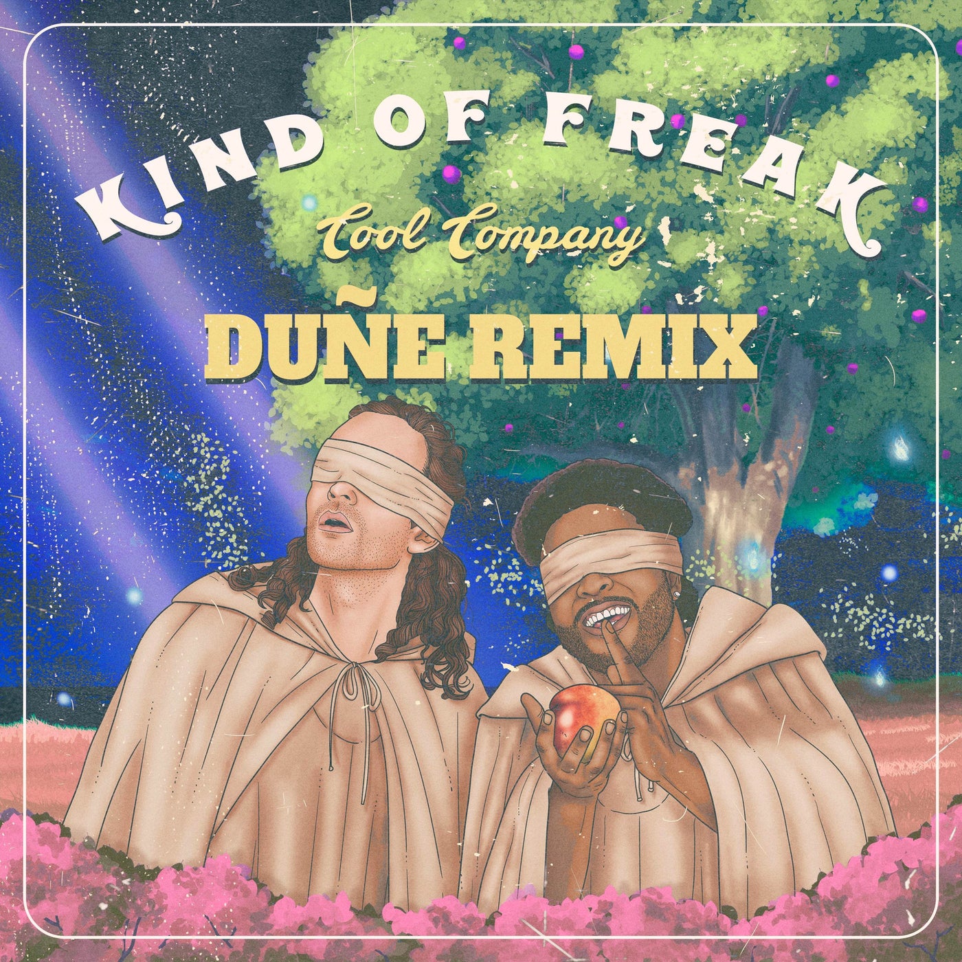 Kind of Freak (Duñe Remix)
