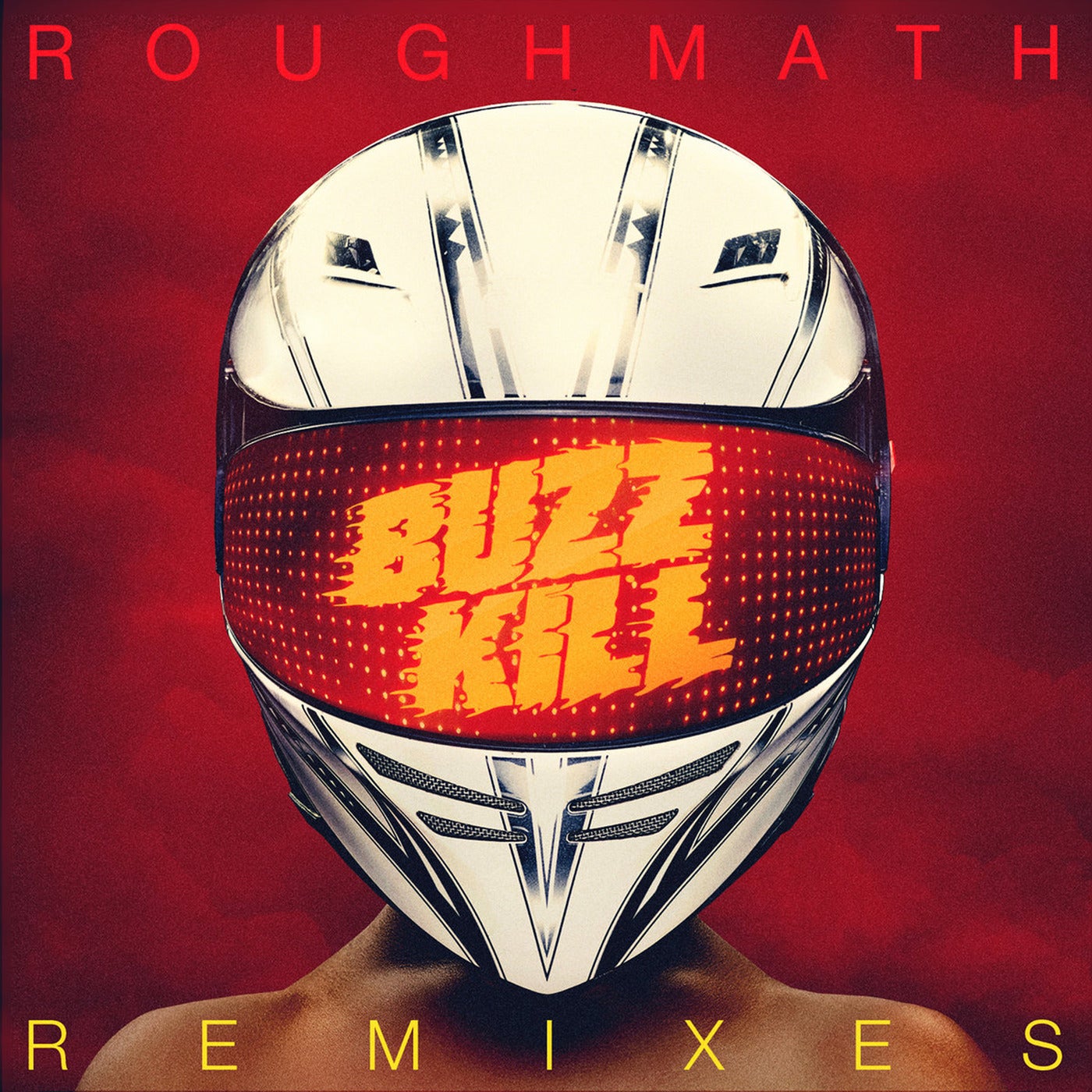 Cover art for BuzzKill Remixes EP
