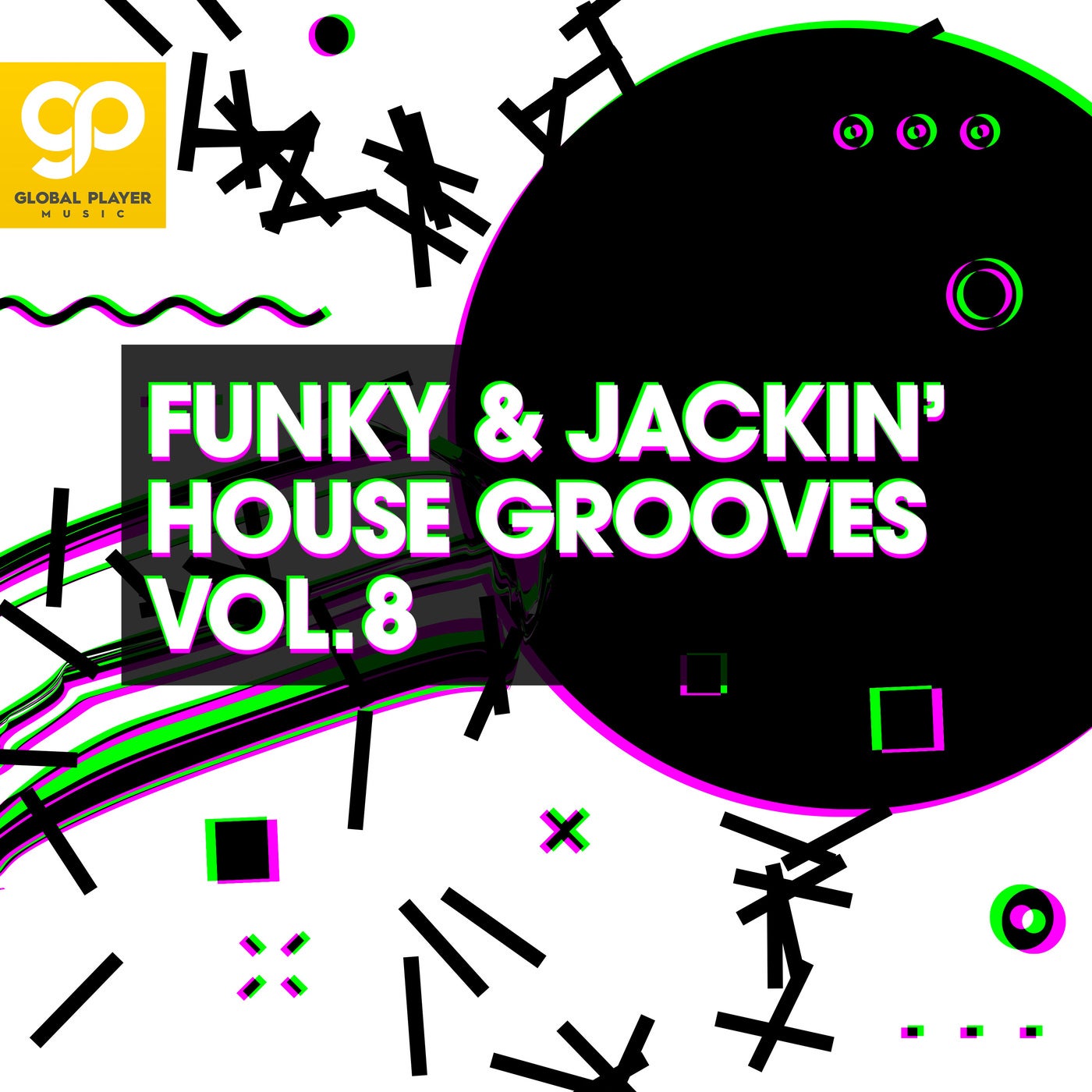 Funky & Jackin' House Grooves, Vol. 8