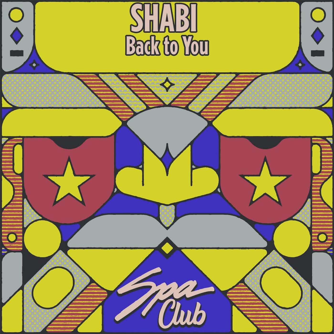 Shabi – Back to You [Spa Club]