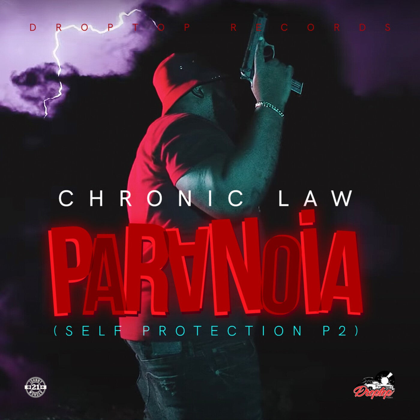 Chronic Law - Paranoia (Self Protection P2) [Drop Top Records] | Music ...