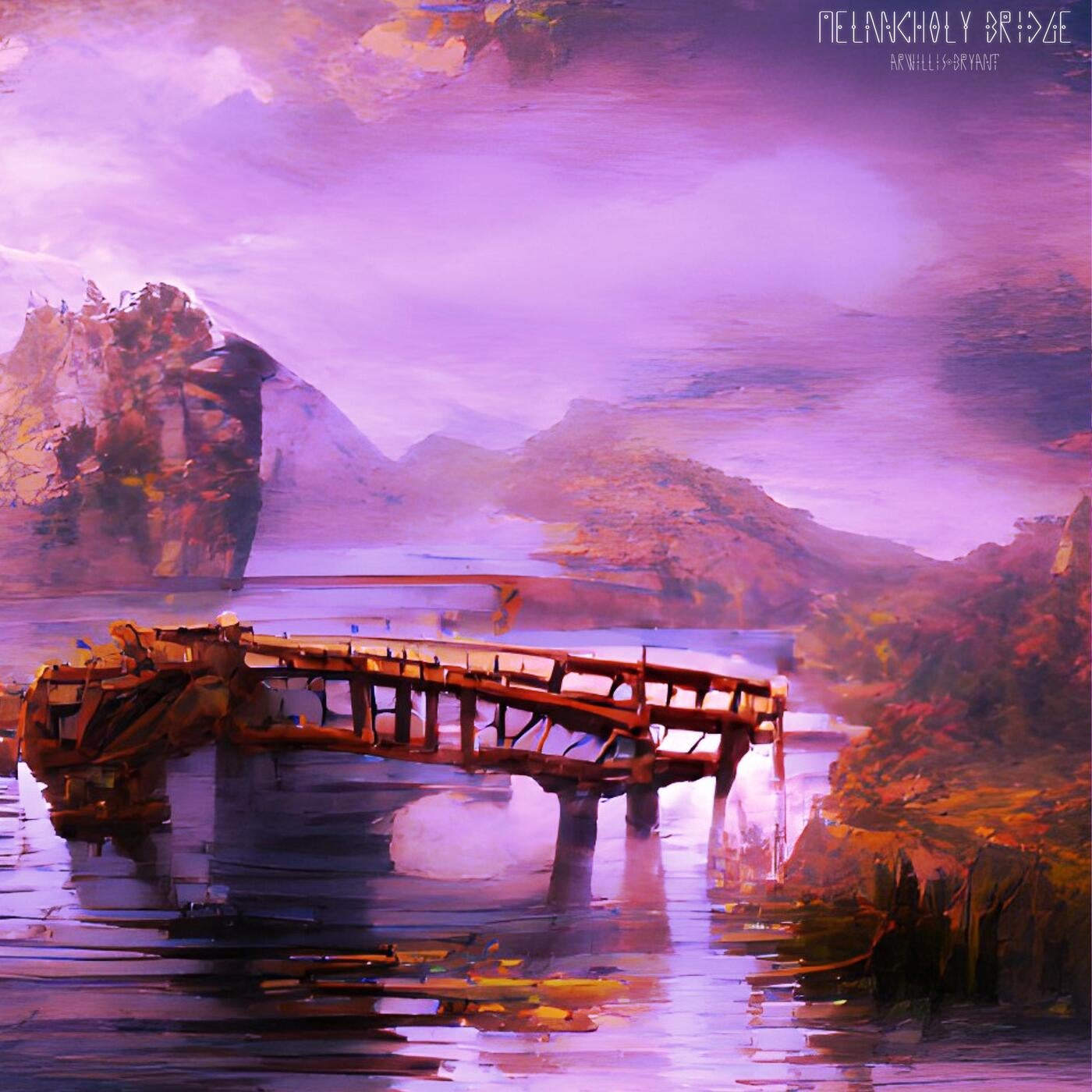 Melancholy Bridge