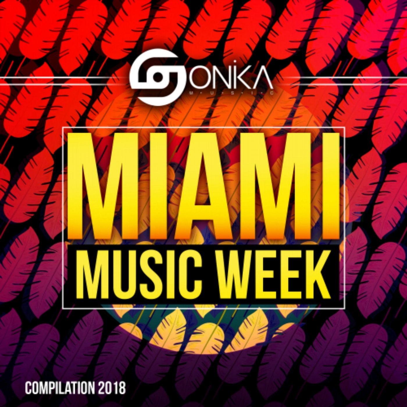 Sonika Music MMW Compilation 2018