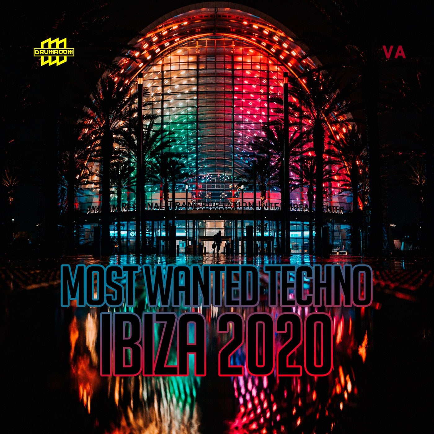 Most Wanted Techno -  Ibiza 2020