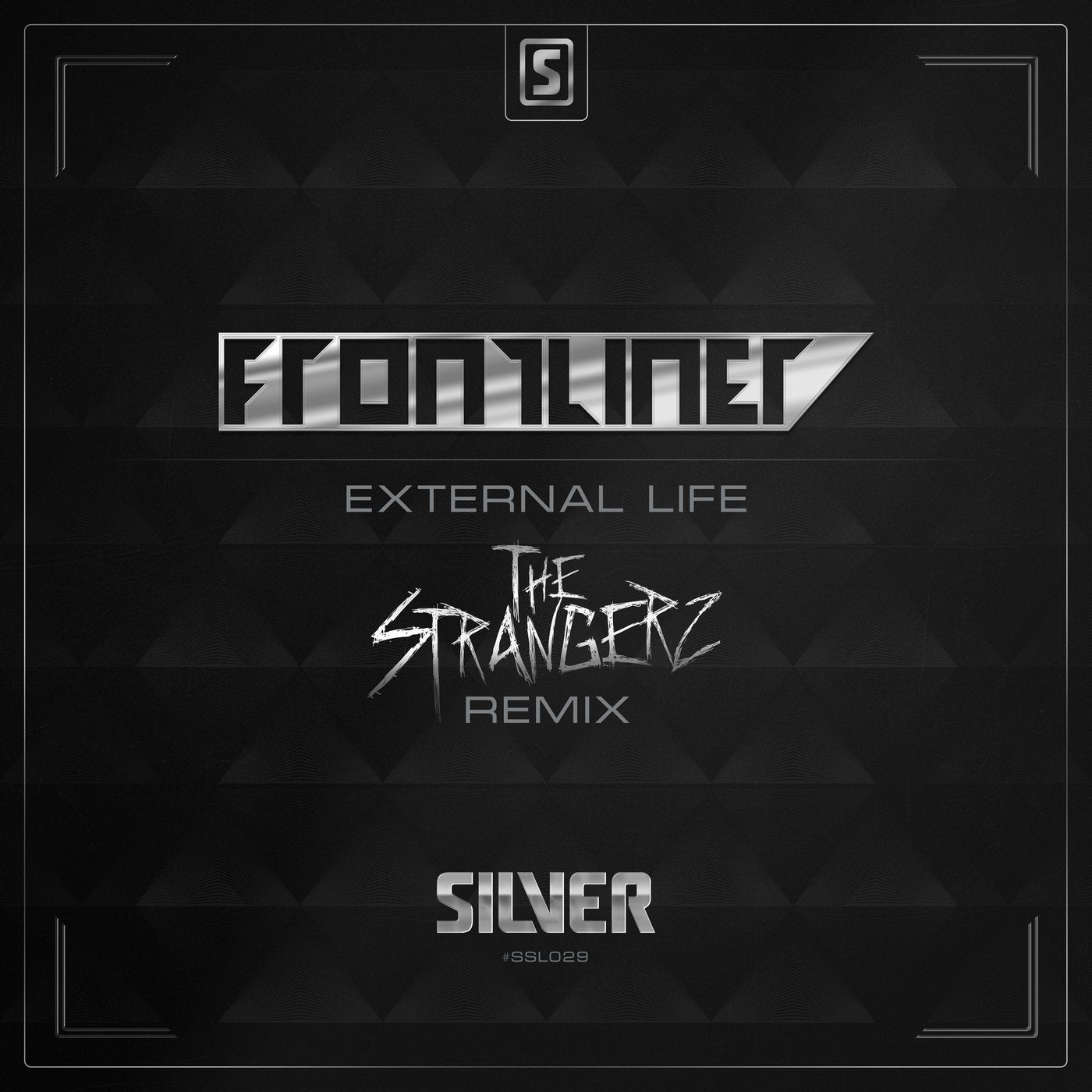 External Life (The Strangerz Remix)